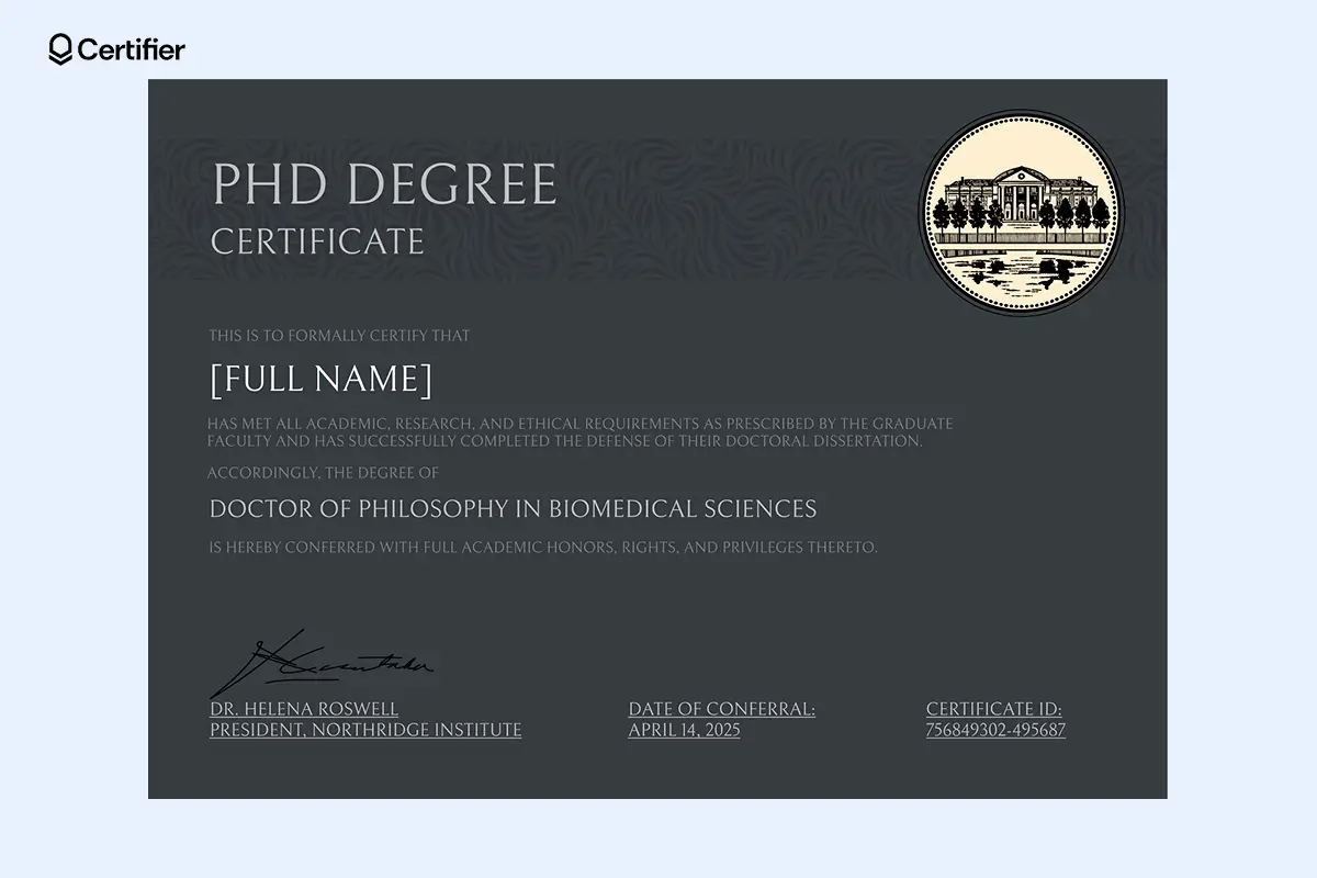 Charcoal PhD certificate template illustration with silver text and editable fields for biomedical sciences; might be used as a bachelor degree certificate. Charcoal PhD certificate template illustration with silver text and editable fields for biomedical sciences; might be used as a bachelor degree certificate.