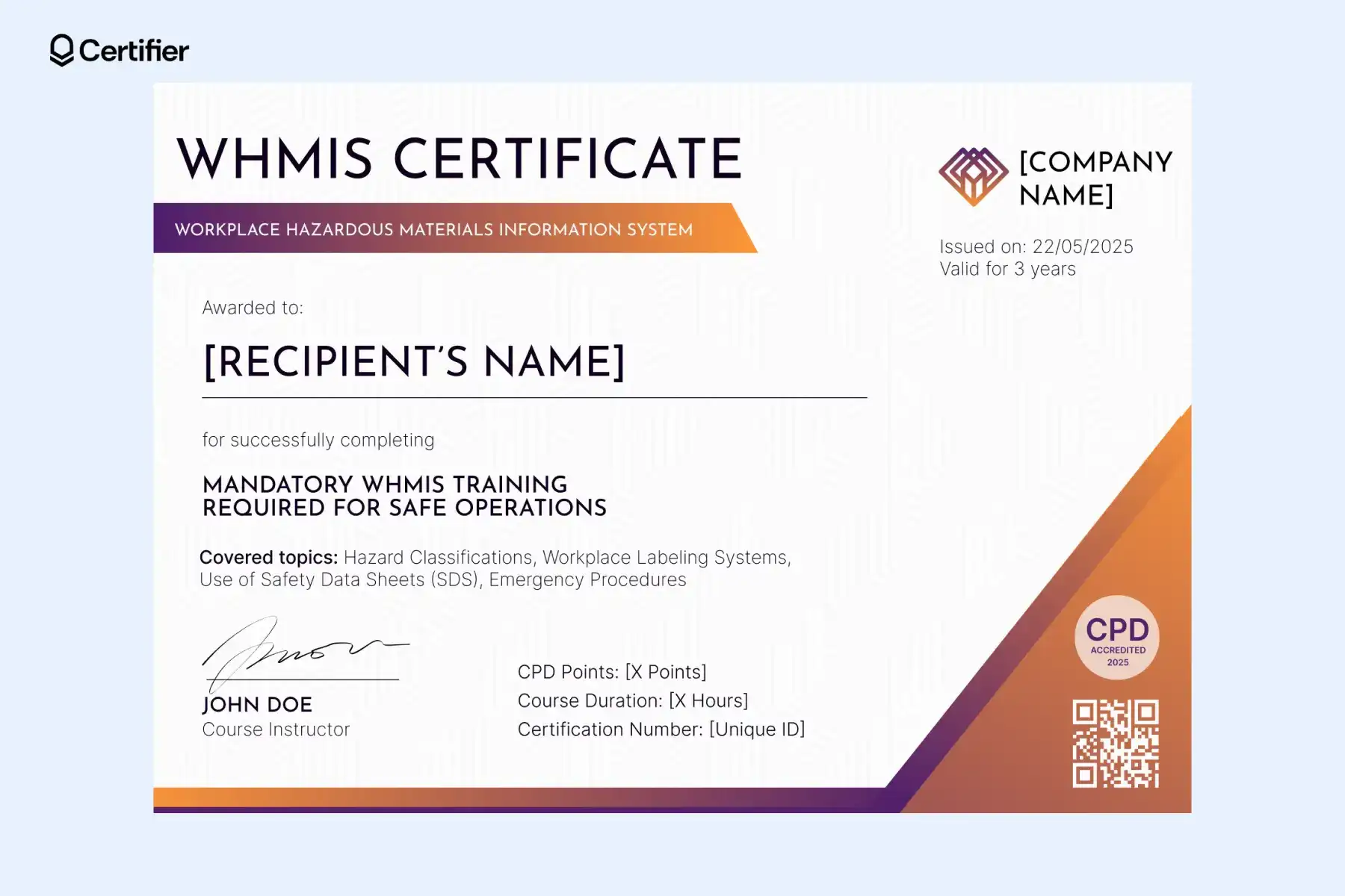 Blank WHMIS certificate template with orange-purple accents, issue date and QR code. Blank WHMIS certificate template with orange-purple accents, issue date and QR code.