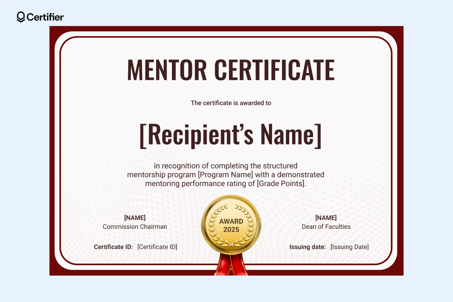Red-accented mentor certificate template designed for grading-based mentoring certificate programs. Red-accented mentor certificate template designed for grading-based mentoring certificate programs.