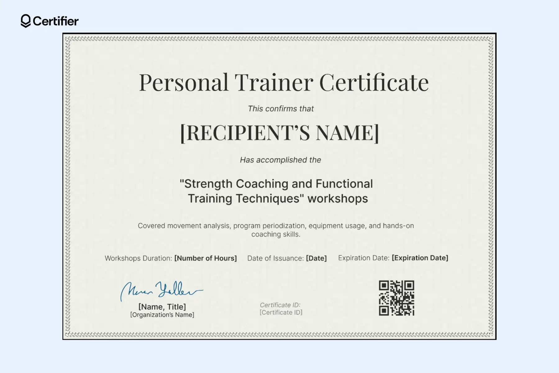 Grey editable personal trainer certificate template with an ornamental frame around; this personal trainer gift certificate template features QR code, signatures, issue dates and congratulation message. Grey editable personal trainer certificate template with an ornamental frame around; this personal trainer gift certificate template features QR code, signatures, issue dates and congratulation message.
