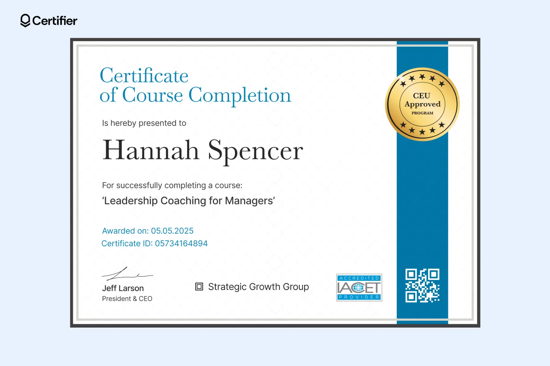 Course completion certificate template for 'Leadership Coaching for Managers' with CEU approval and IACET accreditation badge; this course completion certificate template powerpoint features a creamy background and a blue band on the right. Course completion certificate template for 'Leadership Coaching for Managers' with CEU approval and IACET accreditation badge; this course completion certificate template powerpoint features a creamy background and a blue band on the right.