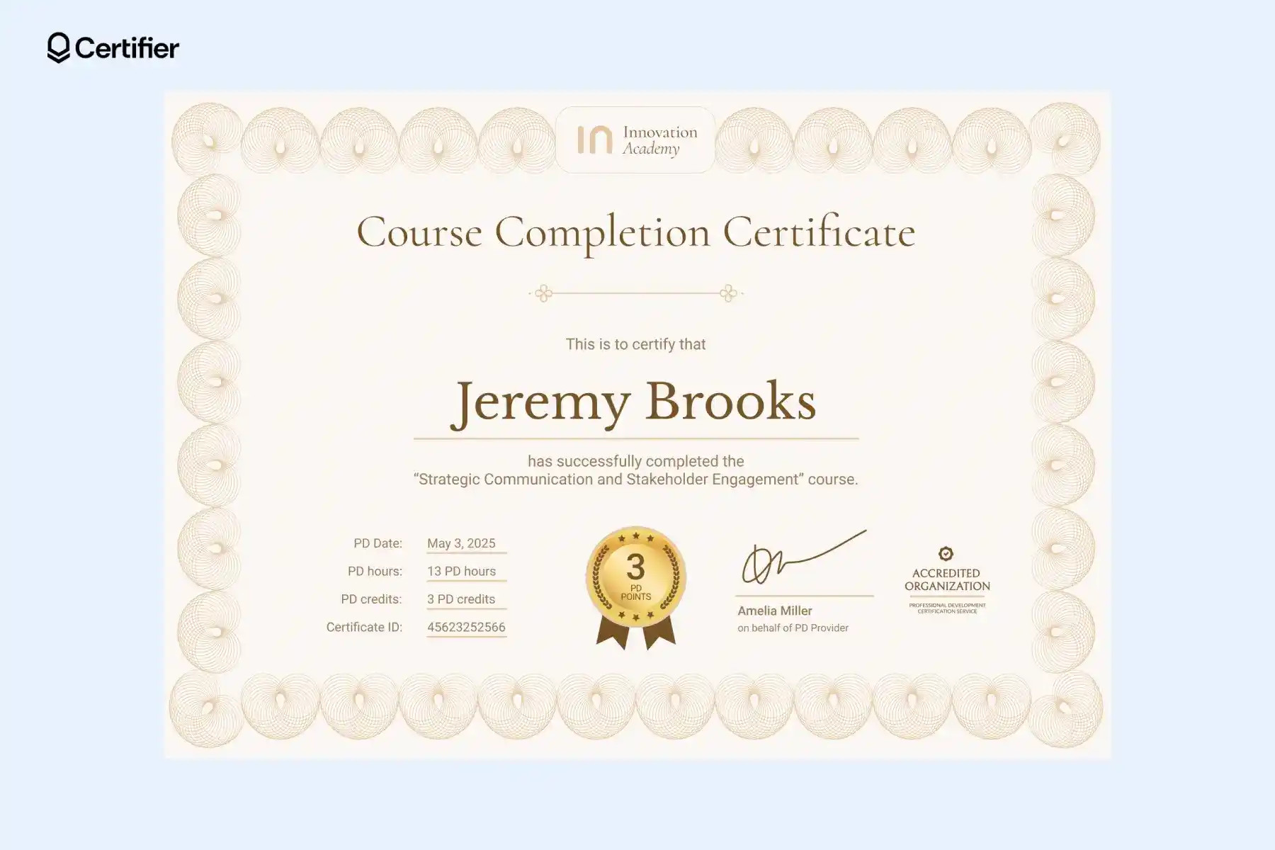 A classic certificate of course completion template with PD hours and credits, designed for both training certificate and free course completion certificate template use. A classic certificate of course completion template with PD hours and credits, designed for both training certificate and free course completion certificate template use.