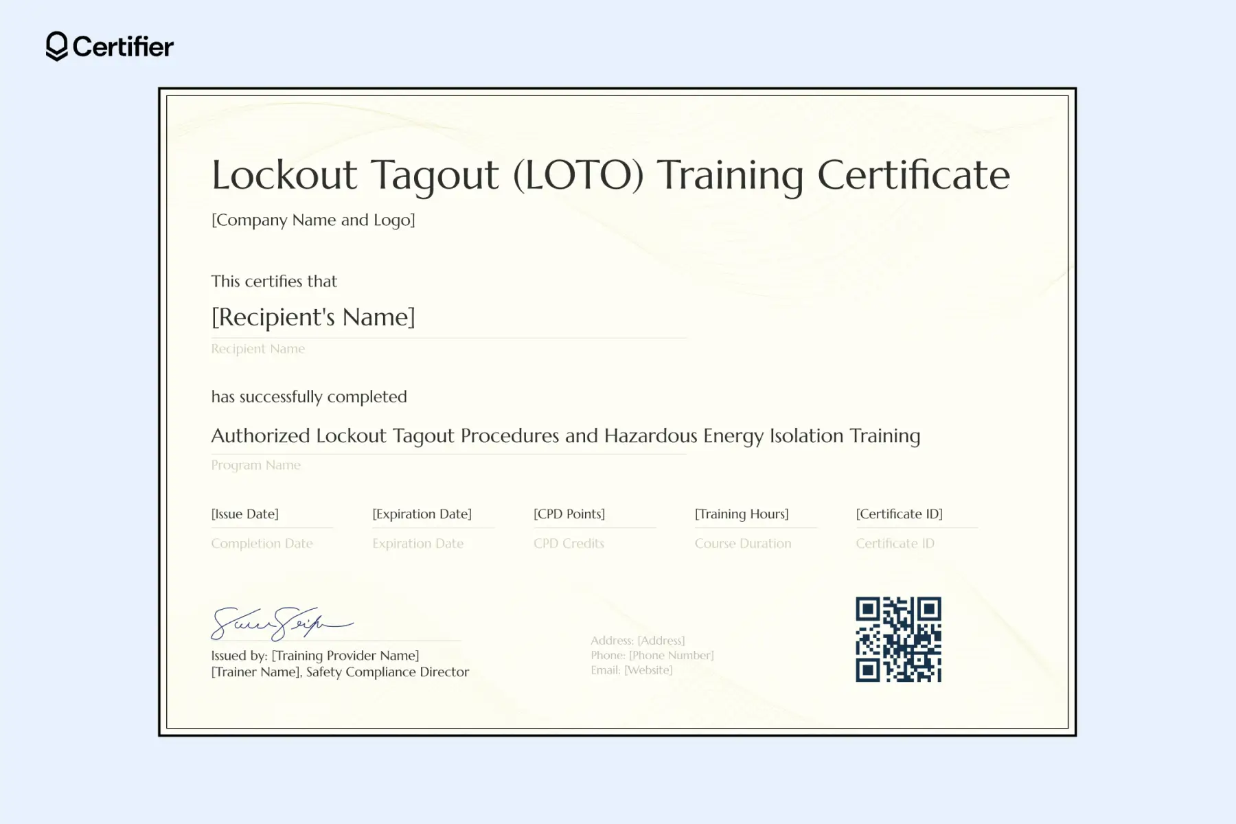 Lock out tag out training certificate template with CPD fields, training hours, certificate ID and QR code in a clean beige layout; with easy data application. Lock out tag out training certificate template with CPD fields, training hours, certificate ID and QR code in a clean beige layout; with easy data application.