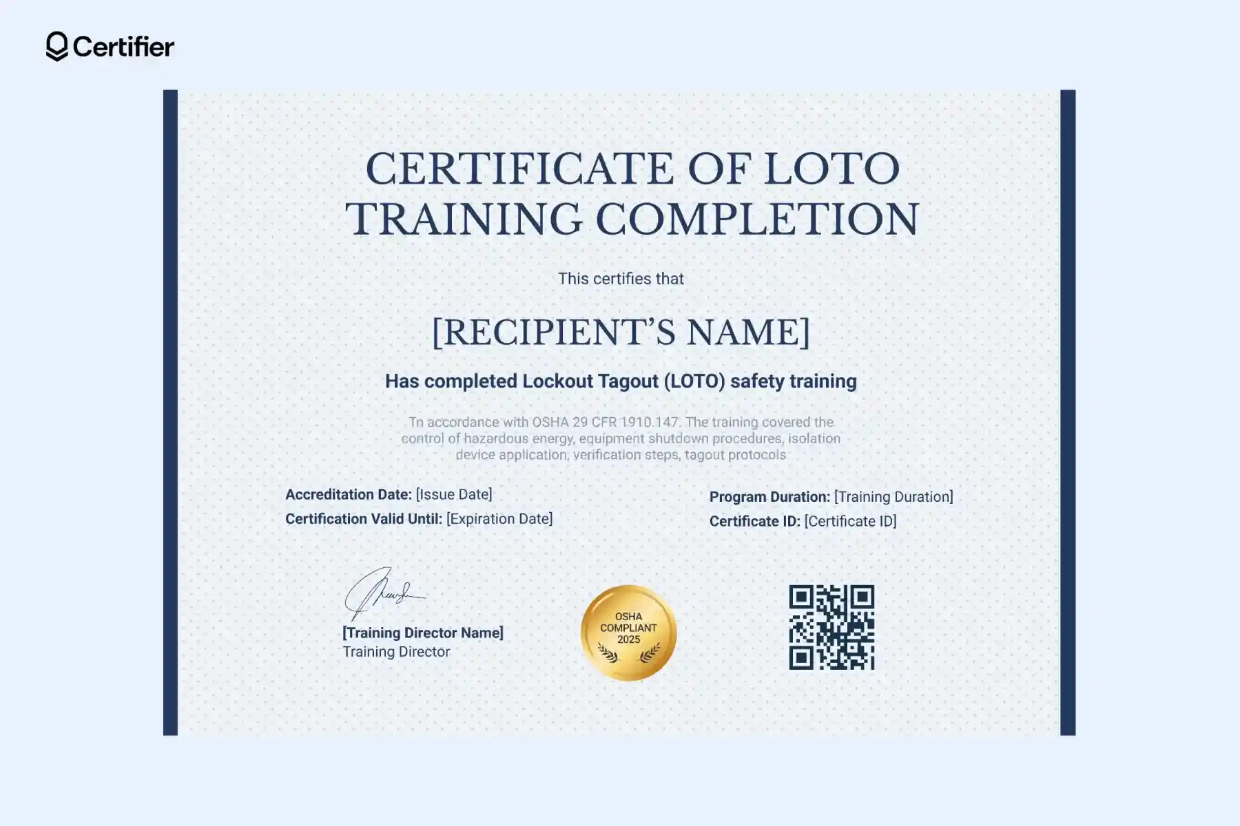 Printable LOTO certificate template featuring OSHA compliance badge, dotted background, space for duration, validation and trainer signature; the badge explains the alignment with safety standards. Printable LOTO certificate template featuring OSHA compliance badge, dotted background, space for duration, validation and trainer signature; the badge explains the alignment with safety standards.