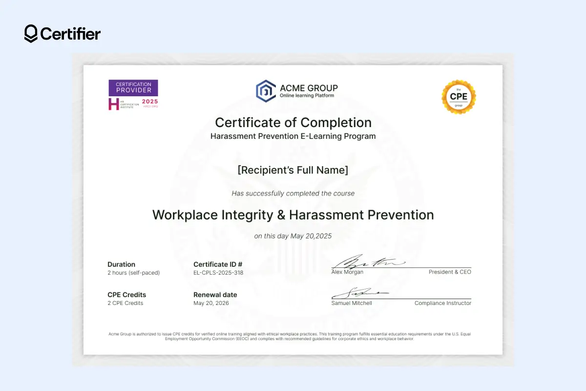 Sexual harassment training certificate template showing workplace integrity course completion with training duration, renewal date and CPE credits. Sexual harassment training certificate template showing workplace integrity course completion with training duration, renewal date and CPE credits.