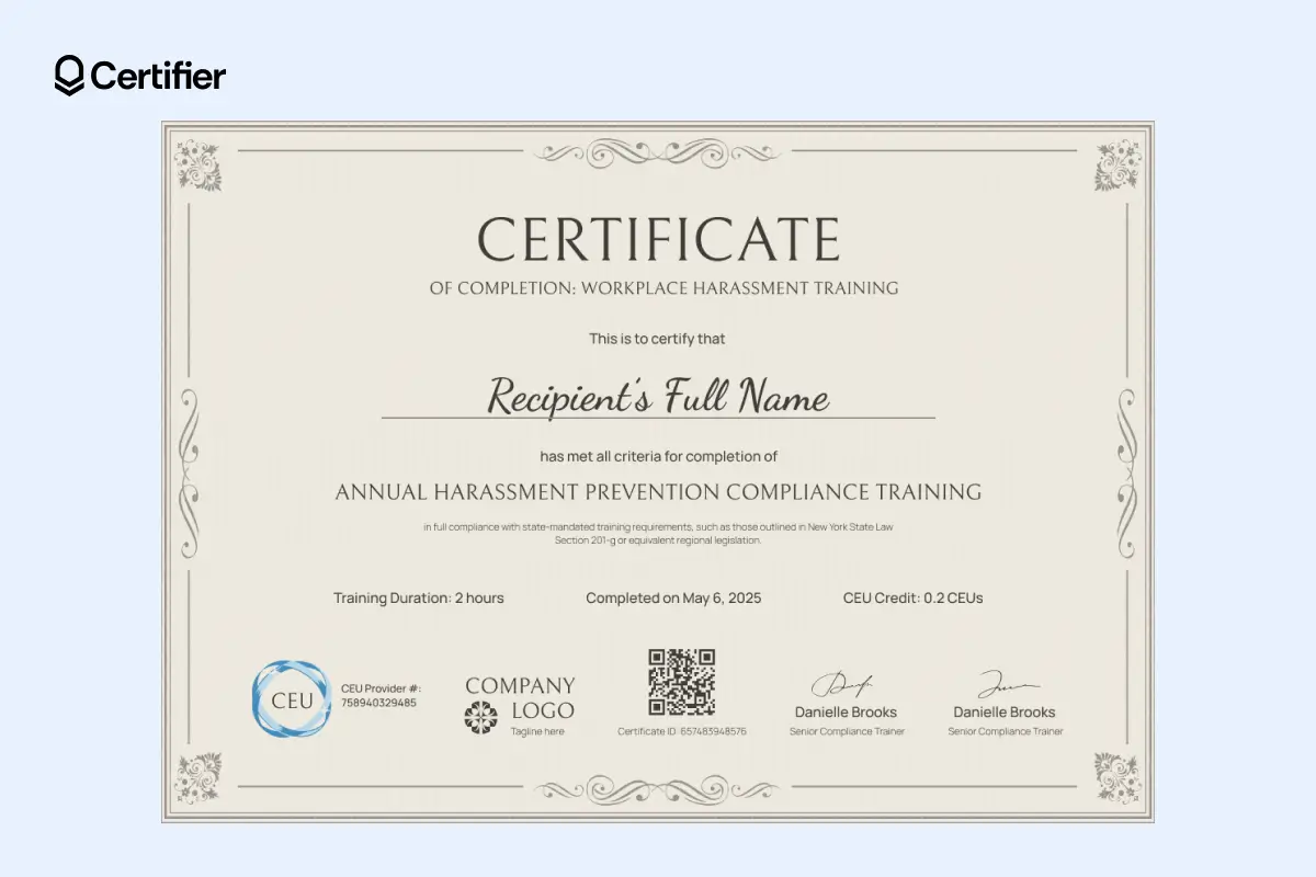 A sexual harassment certificate template verifying annual harassment prevention compliance training completion, including 2-hour duration, QR code technology, completion date and digital signature blocks. A sexual harassment certificate template verifying annual harassment prevention compliance training completion, including 2-hour duration, QR code technology, completion date and digital signature blocks.