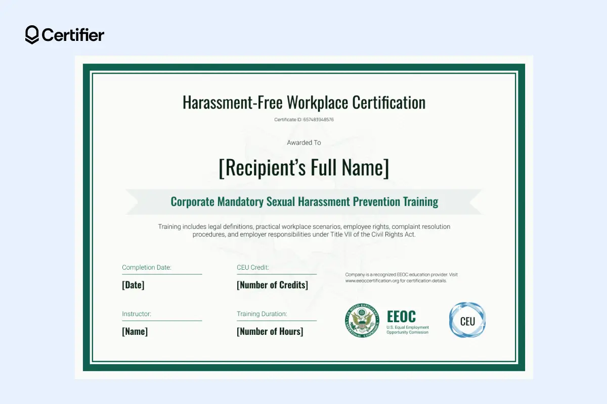 Certificate of completion of sexual harassment training for a corporate sexual harassment prevention course; a screenshot of a certificate that understand legal definitions, workplace scenarios, and employer responsibilities under Title VII. Certificate of completion of sexual harassment training for a corporate sexual harassment prevention course; a screenshot of a certificate that understand legal definitions, workplace scenarios, and employer responsibilities under Title VII.