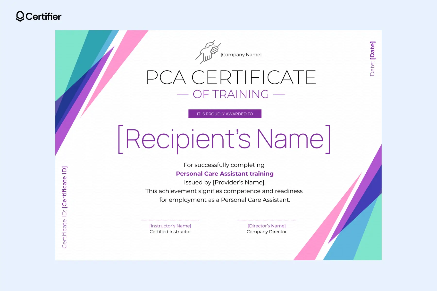 Editable PCA certificate template with modern purple and green elements, large recipient field and clear section for provider and instructor signatures. Editable PCA certificate template with modern purple and green elements, large recipient field and clear section for provider and instructor signatures.