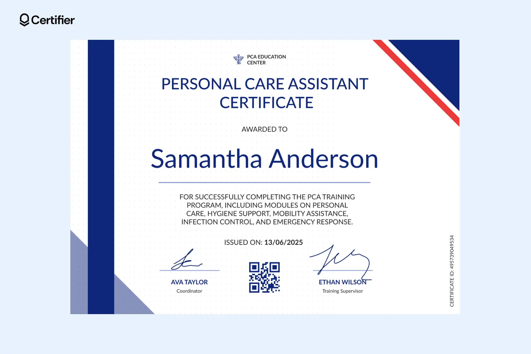 Printable PCA certificate template example with blue side stripe, QR code that you can scan with a mobile device and certificate ID for personal care assistant program completion. Printable PCA certificate template example with blue side stripe, QR code that you can scan with a mobile device and certificate ID for personal care assistant program completion.