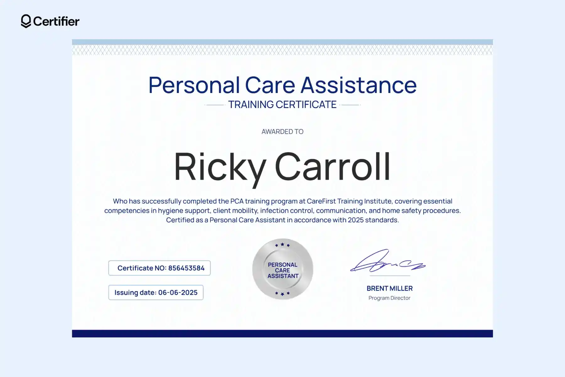 Personal care assistant certificate template, modern with silver badge, editable for PCA certification, for documents online, iOS and browser use. Personal care assistant certificate template, modern with silver badge, editable for PCA certification, for documents online, iOS and browser use.