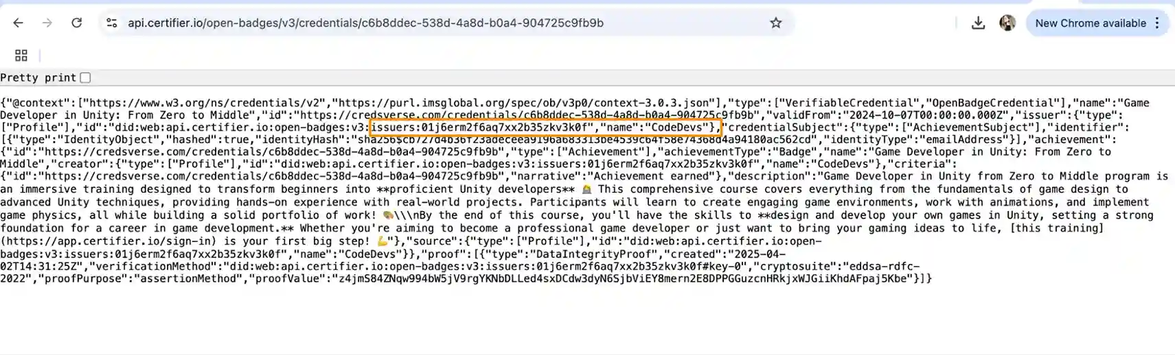 JSON view of an Open Badges 3.0 credential issued via Certifier, highlighting the issuer’s Decentralized Identifier (DID), badge metadata and digital signature used for verification. JSON view of an Open Badges 3.0 credential issued via Certifier, highlighting the issuer’s Decentralized Identifier (DID), badge metadata and digital signature used for verification.