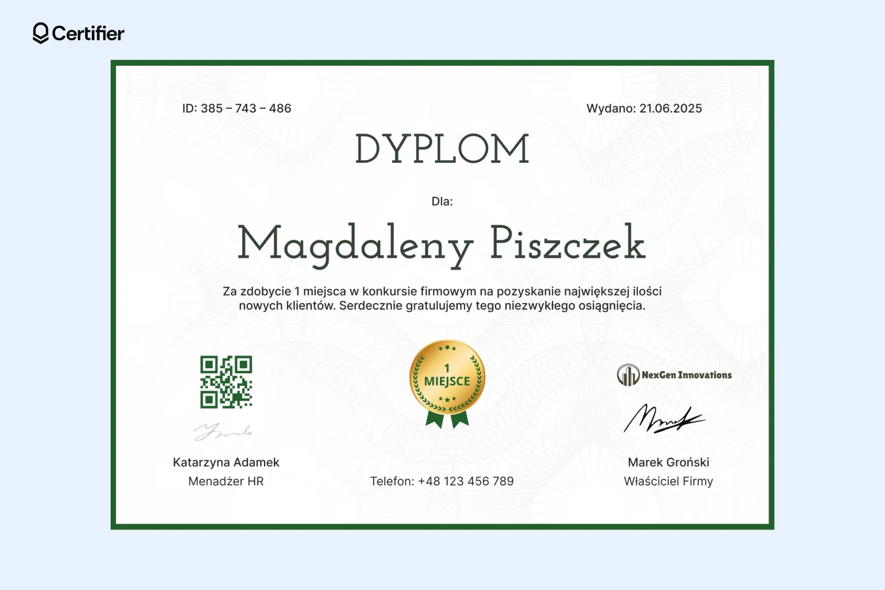 Prosty dyplom za zajęcie 1 miejsca z zieloną ramką i medalem w centralnej części dolnej połowy Prosty dyplom za zajęcie 1 miejsca z zieloną ramką i medalem w centralnej części dolnej połowy