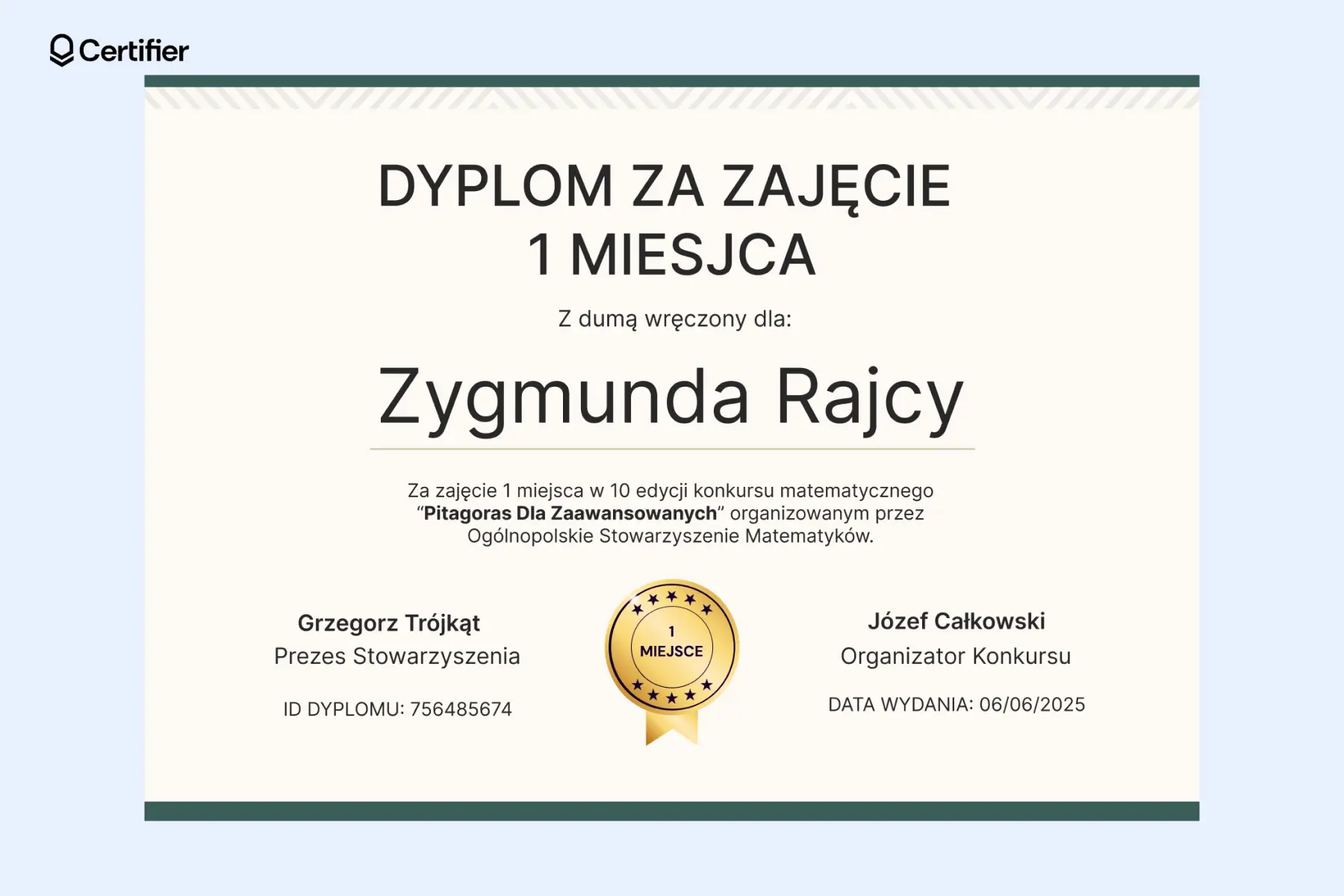 Jasny dyplom za zajęcie 1 miejsca w konkursie matematycznym z geometrycznym medalem i minimalistycznym layoutem. Jasny dyplom za zajęcie 1 miejsca w konkursie matematycznym z geometrycznym medalem i minimalistycznym layoutem.