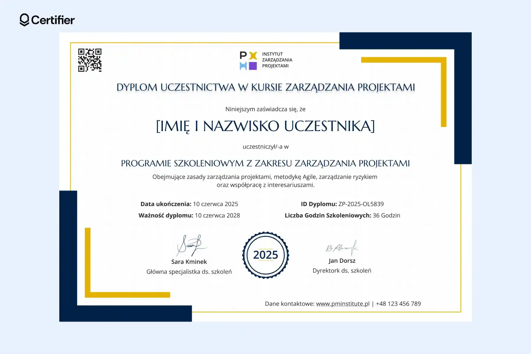 Profesjonalny niebiesko-żółty dyplom uczestnictwa w kursie z zakresu zarządzania projektami, z informacją o liczbie godzin i numerze ID. Profesjonalny niebiesko-żółty dyplom uczestnictwa w kursie z zakresu zarządzania projektami, z informacją o liczbie godzin i numerze ID.
