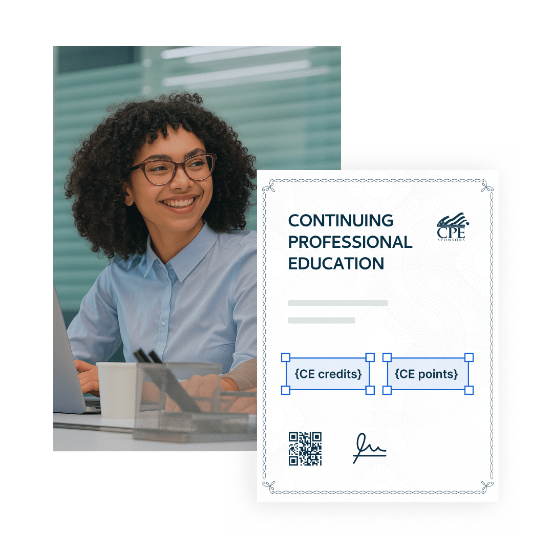 Boost CPE credibility with verified certificates Boost CPE credibility with verified certificates