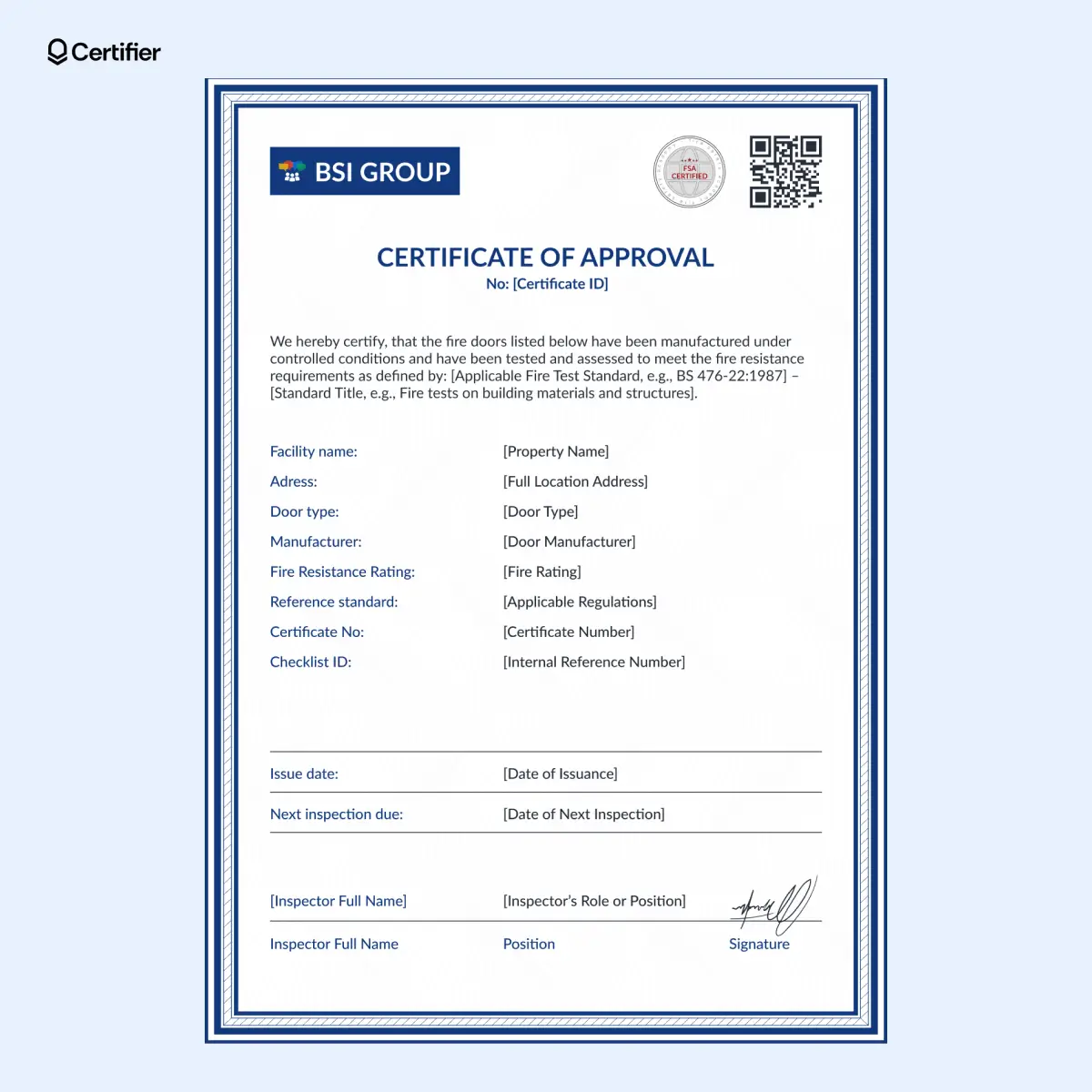 Blue fire door approval certificate template showing test certification under BS 476-22 with editable door data and inspector fields. Blue fire door approval certificate template showing test certification under BS 476-22 with editable door data and inspector fields.