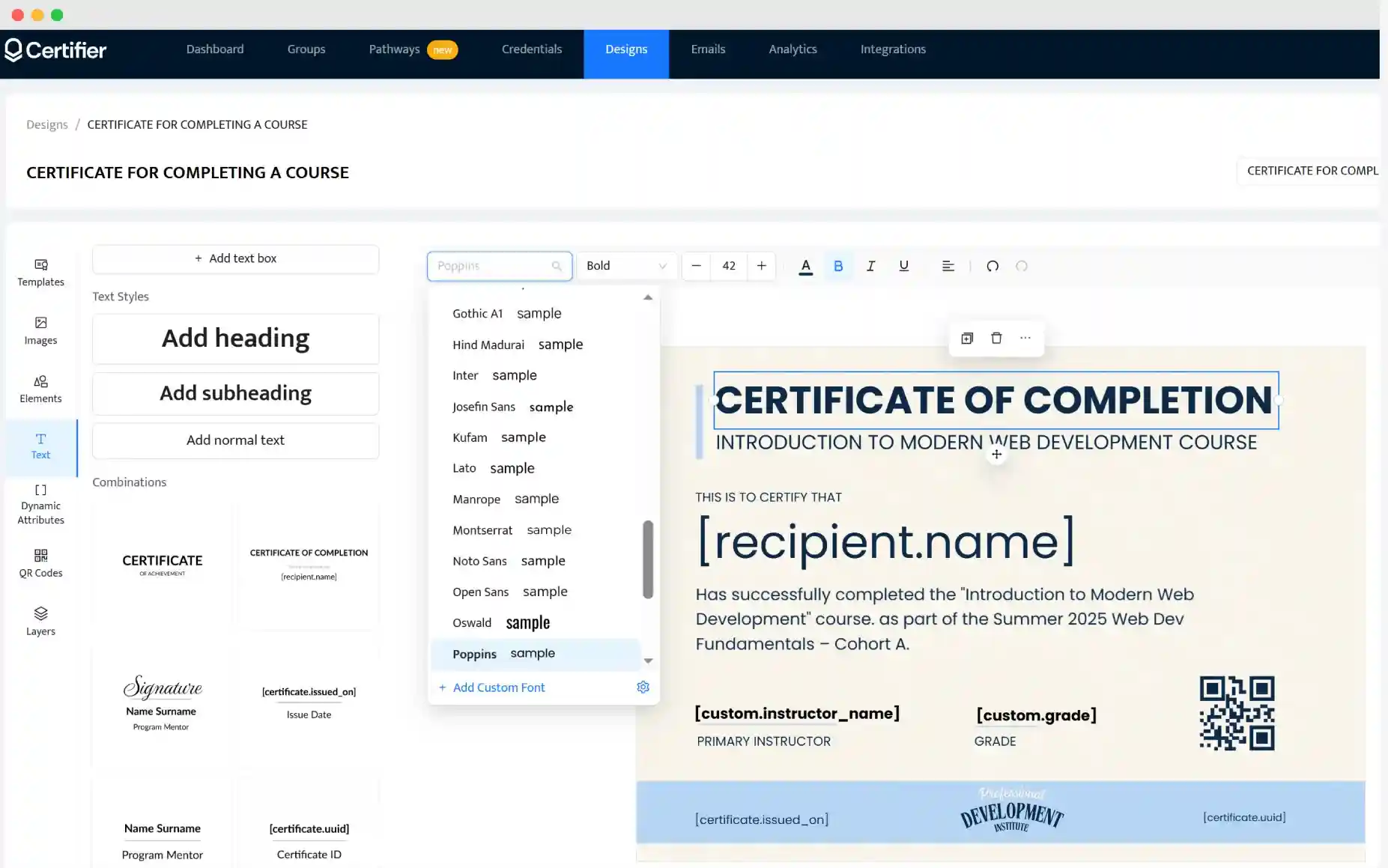 The Certifier design editor showing font selection and text styling for a certificate for completing a course, enabling users to build a Canva certificate level. The Certifier design editor showing font selection and text styling for a certificate for completing a course, enabling users to build a Canva certificate level.
