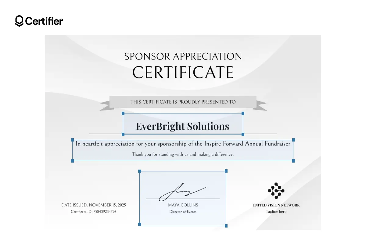 Event sponsorship certificate of appreciation for sponsorship with editable fields. Event sponsorship certificate of appreciation for sponsorship with editable fields.