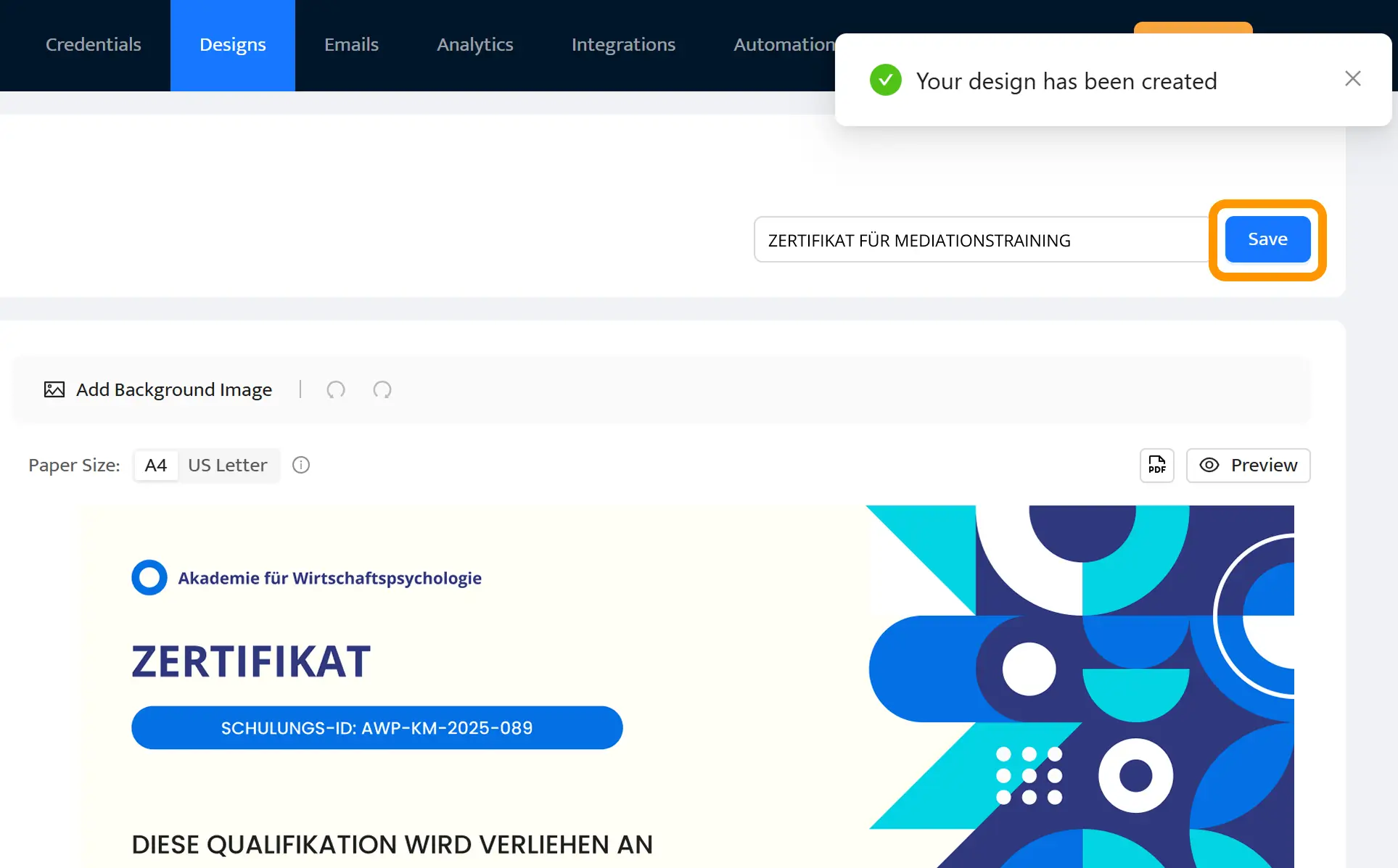 Certifier-Editor mit Bestätigungsmeldung „Your design has been created“ nach dem Klick auf Save, um eine anpassbare Diplomvorlage zu speichern.