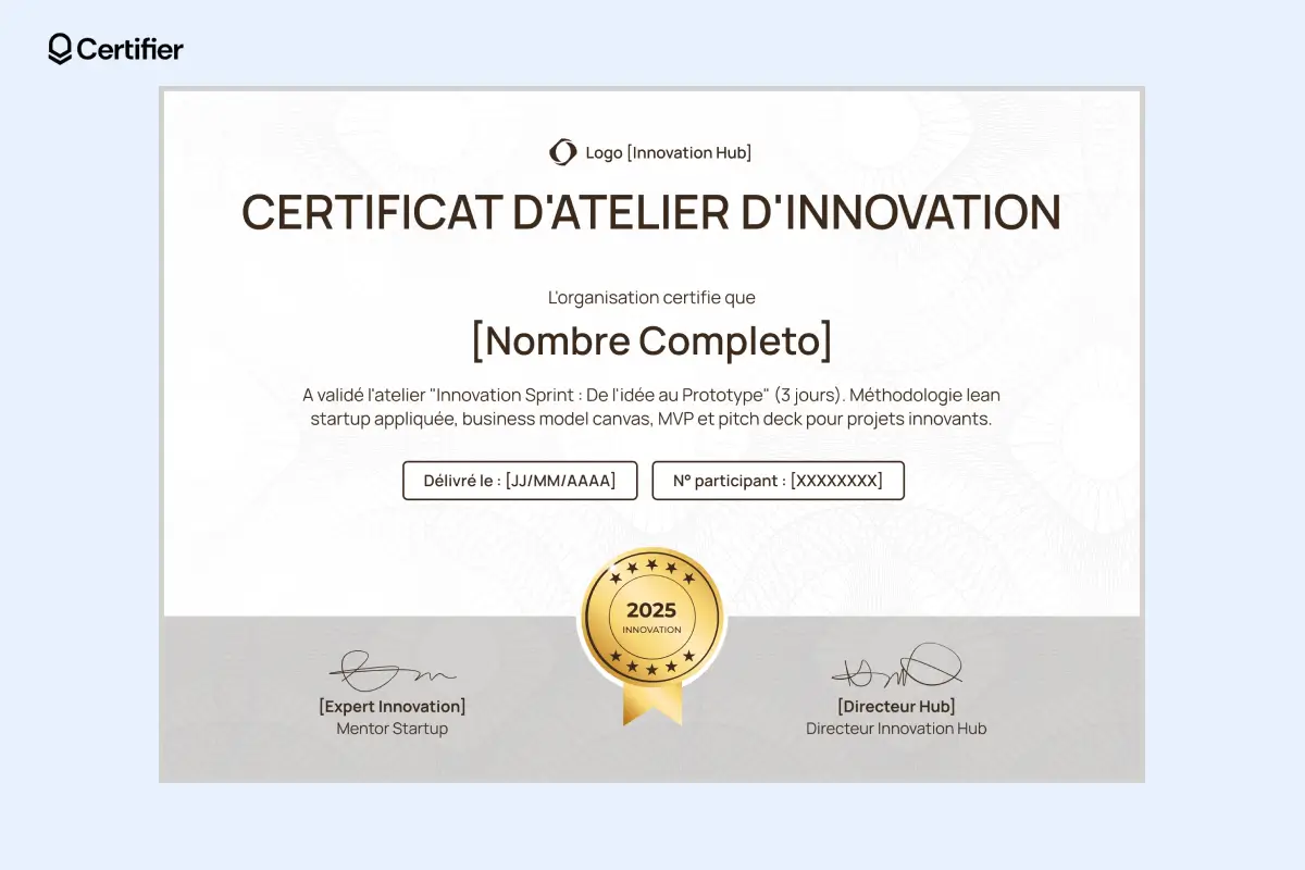Certificat atelier modèle avec encadré gris pour signatures et badge doré.