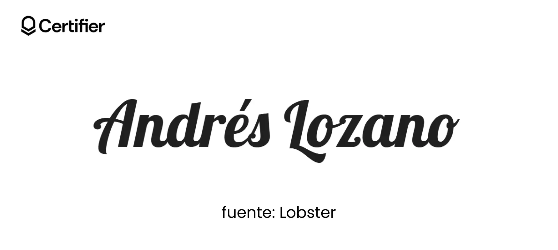 Lobster, fuentes caligraficas para firmas y fuentes de letra para firmas elegantes.