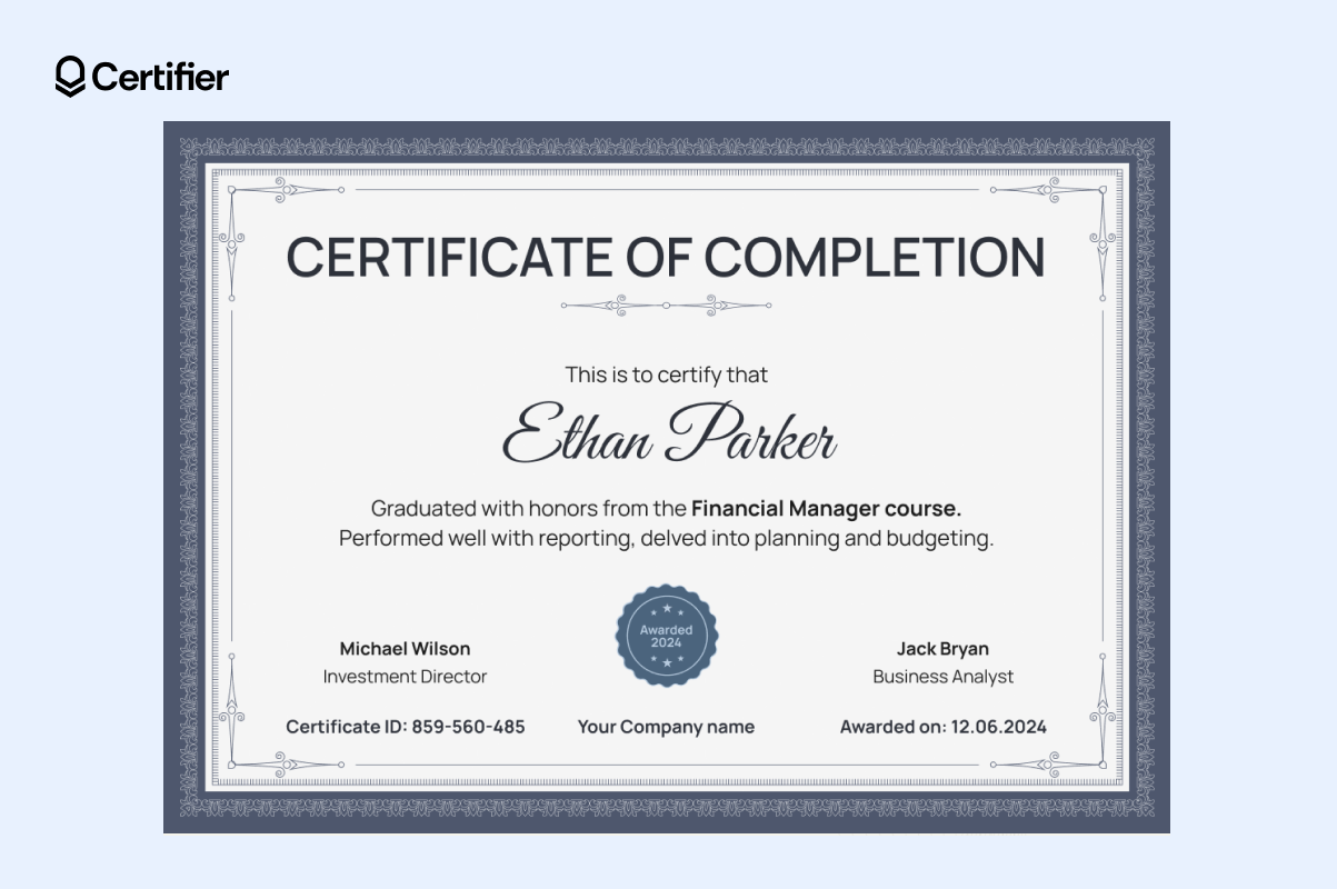 Elegant formal certificate template with navy border, spacious layout and editable sections for recipient details, award description and dual signatures.