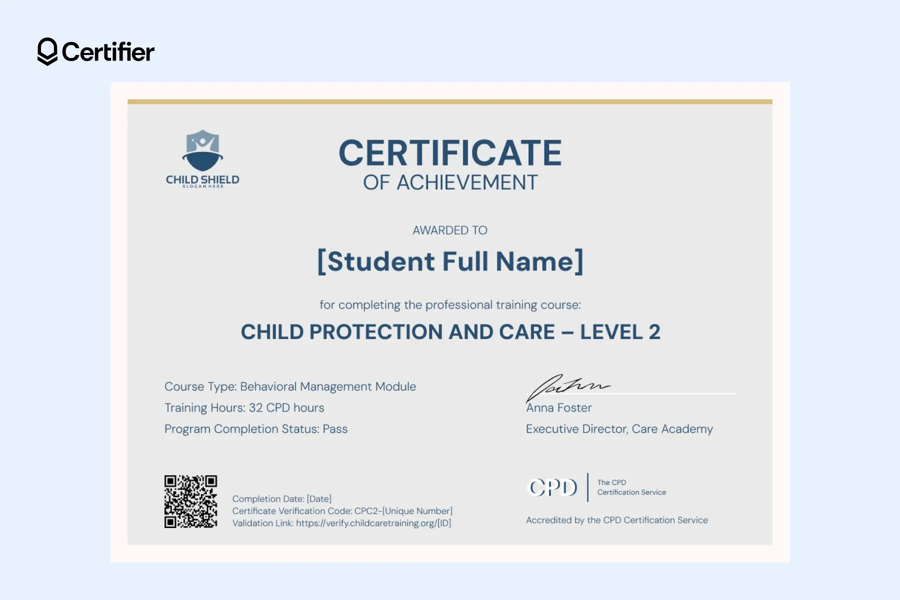 A certificate of achievement for completing a child care course, suitable to be used as an appreciation certificate or graduation certificate, for example, kindergarten graduation. A certificate of achievement for completing a child care course, suitable to be used as an appreciation certificate or graduation certificate, for example, kindergarten graduation.