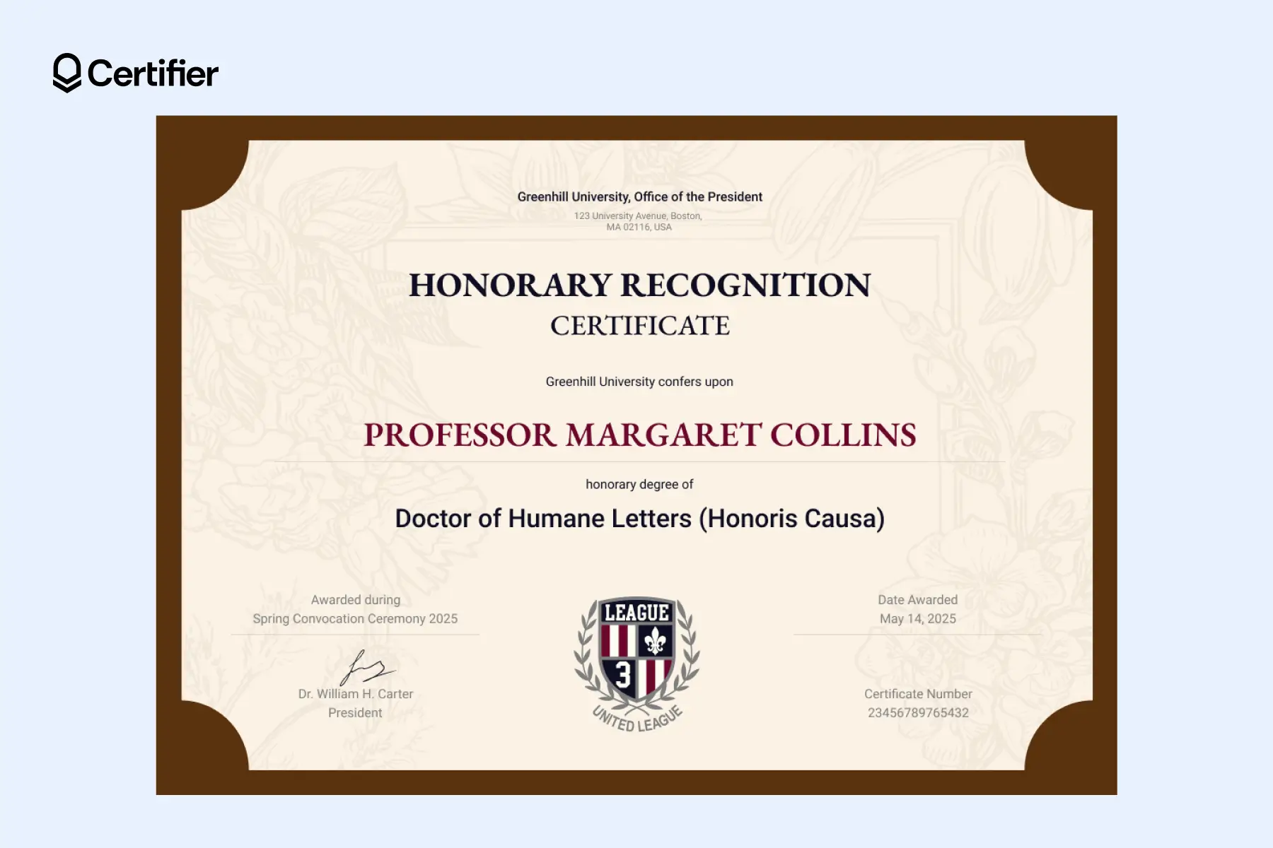 Honorary doctorate certificate template with floral background and brown frame. Honorary doctorate certificate template with floral background and brown frame.