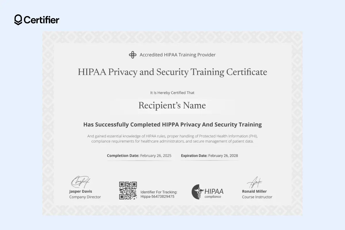 HIPAA certificate example available in Certifier; features a gray background and framing, with logos and a QR code at the bottom. HIPAA certificate example available in Certifier; features a gray background and framing, with logos and a QR code at the bottom.