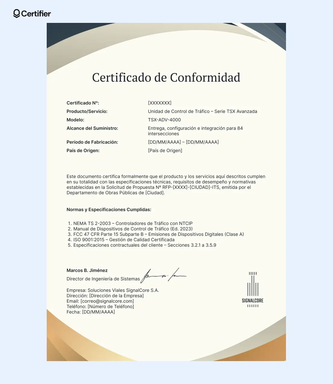 Modelo de certificado de conformidad con bandas curvas que estructuran información clave del producto y la fabricación. Modelo de certificado de conformidad con bandas curvas que estructuran información clave del producto y la fabricación.