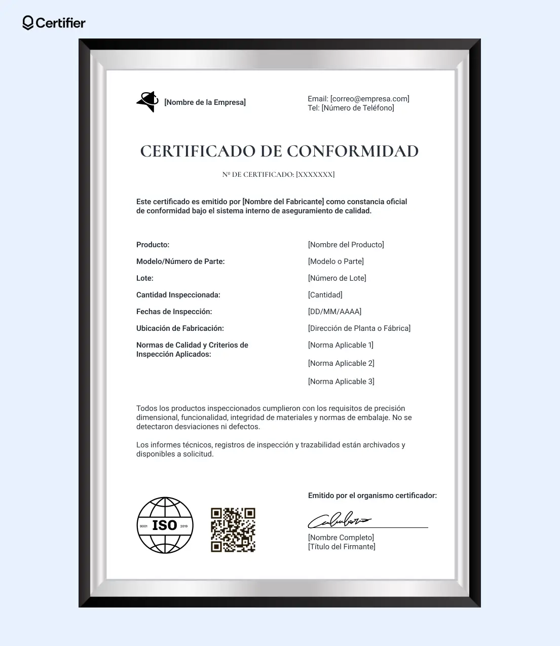 Plantilla certificado de conformidad con doble marco, campos organizados y espacio para firma digital. Plantilla certificado de conformidad con doble marco, campos organizados y espacio para firma digital.