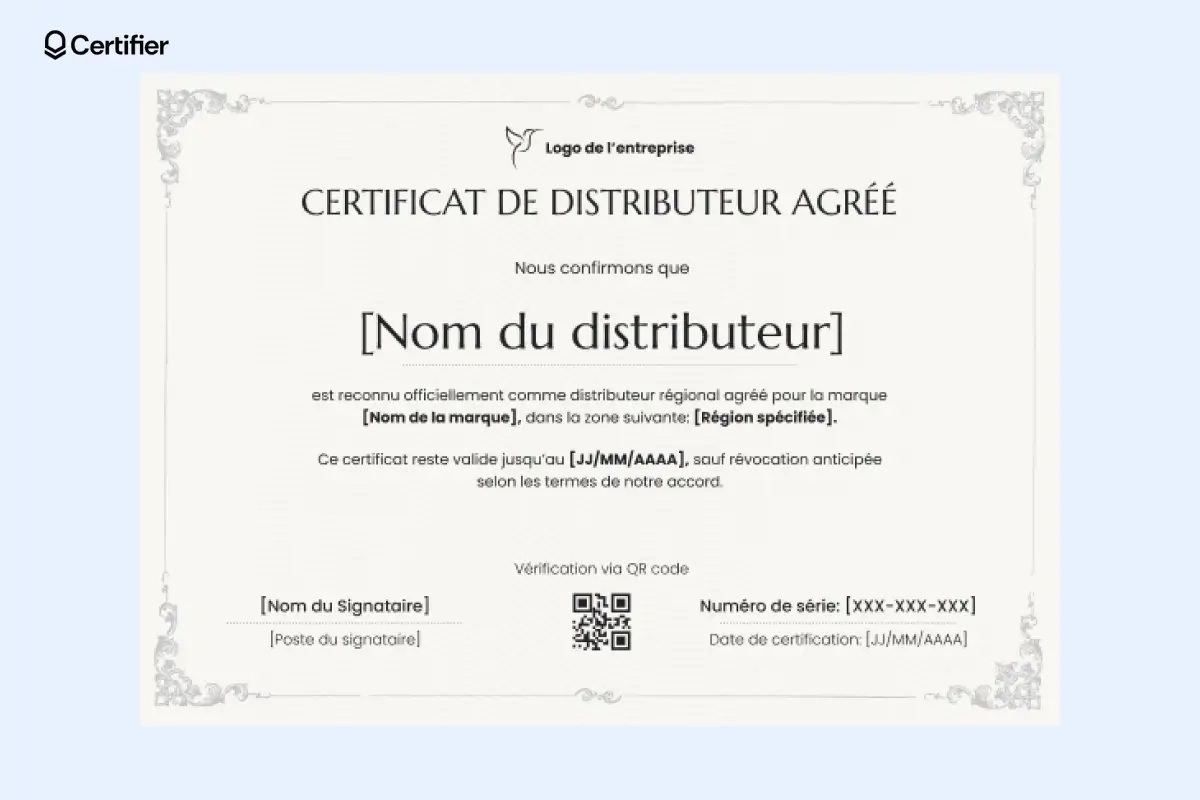 Certificat de distributeur agréé pour zones géographiques définies, avec QR code et design ornemental professionnel. Certificat de distributeur agréé pour zones géographiques définies, avec QR code et design ornemental professionnel.