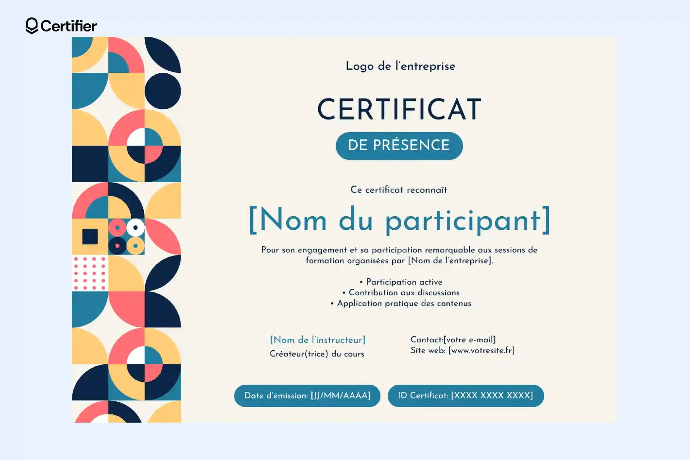 Modèle certificat de présence vif, structuré en deux blocs colorés. Modèle certificat de présence vif, structuré en deux blocs colorés.