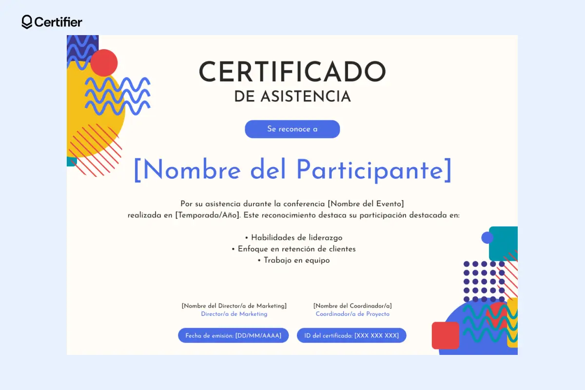 Certificado de asistencia colorido con elementos abstractos. Certificado de asistencia colorido con elementos abstractos.