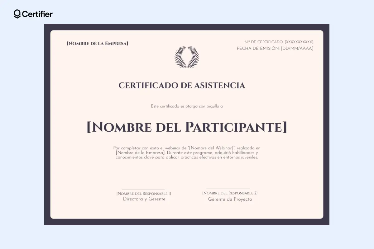 Certificado de asistencia sencillo y clásico. Certificado de asistencia sencillo y clásico.