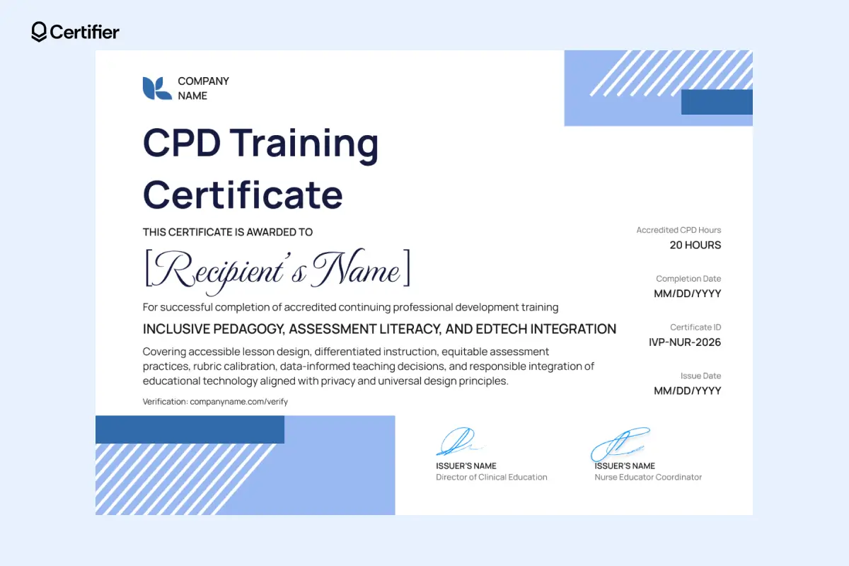 Blue and white CPD training certificate template for inclusive pedagogy and edtech integration with 20 accredited CPD hours and dual clinical education signatures. Blue and white CPD training certificate template for inclusive pedagogy and edtech integration with 20 accredited CPD hours and dual clinical education signatures.