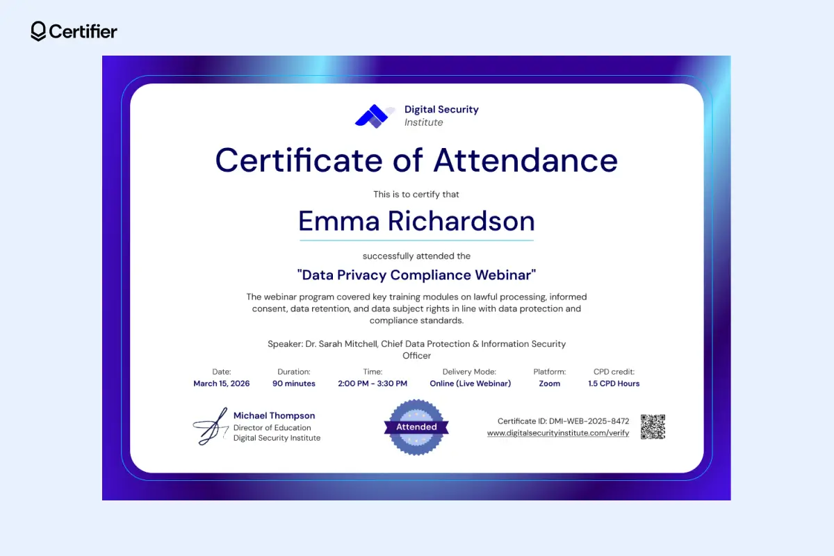 Blue modern certificate of attendance for webinar with CPD hours, digital attended seal and QR verification code. Blue modern certificate of attendance for webinar with CPD hours, digital attended seal and QR verification code.