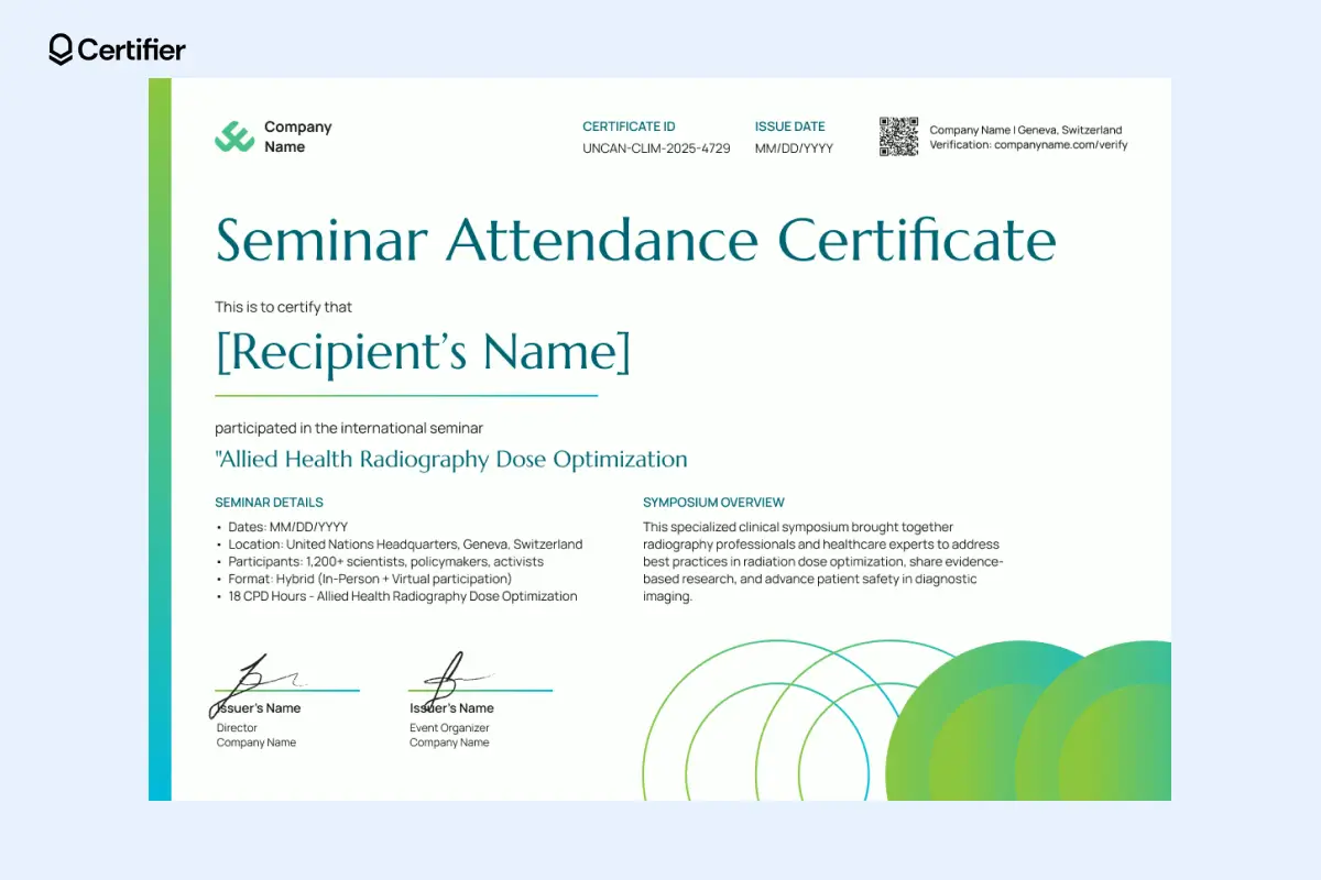 Green seminar attendance certificate template with seminar details section, CPD hours, certificate ID, verification QR code and dual signatures. Green seminar attendance certificate template with seminar details section, CPD hours, certificate ID, verification QR code and dual signatures.