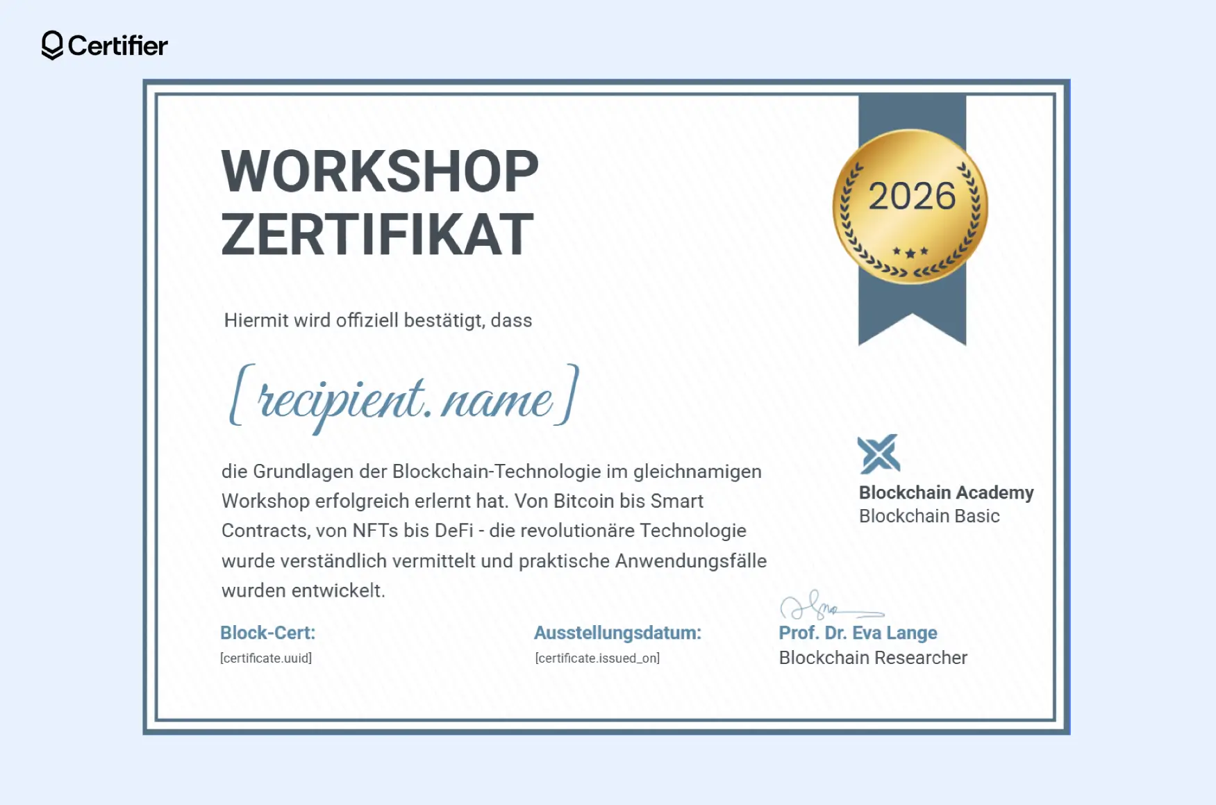 Ein professionelles Workshop-Zertifikat, das die erfolgreiche Teilnahme an einer Schulung zu wirkungsvoller Kommunikation im Business bestätigt. Ein professionelles Workshop-Zertifikat, das die erfolgreiche Teilnahme an einer Schulung zu wirkungsvoller Kommunikation im Business bestätigt.