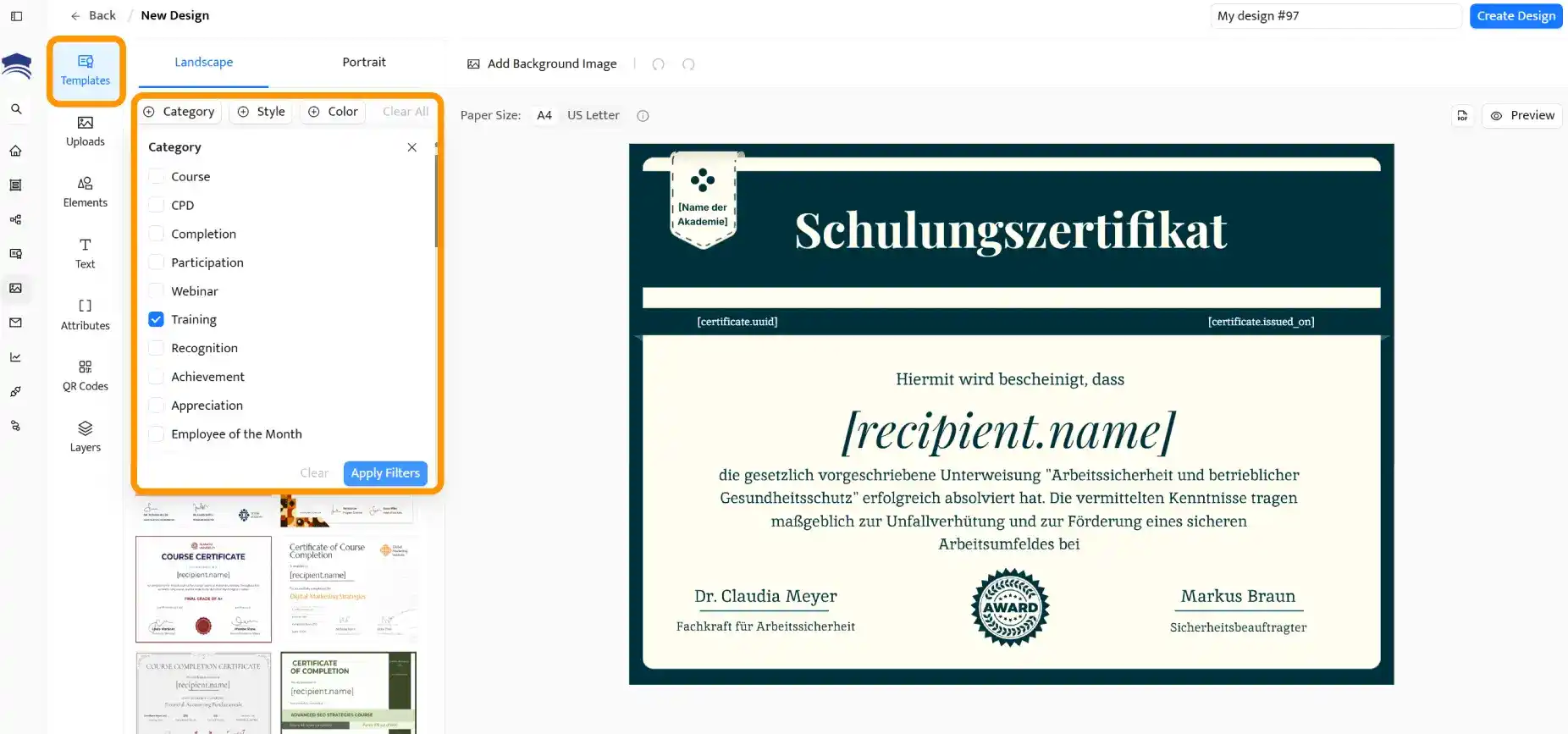Der Certifier-Vorlageneditor in der Dashboard-Ansicht mit Optionen, um Vorlagen zu wählen und ein Schulungszertifikat zu erstellen. Der Certifier-Vorlageneditor in der Dashboard-Ansicht mit Optionen, um Vorlagen zu wählen und ein Schulungszertifikat zu erstellen.