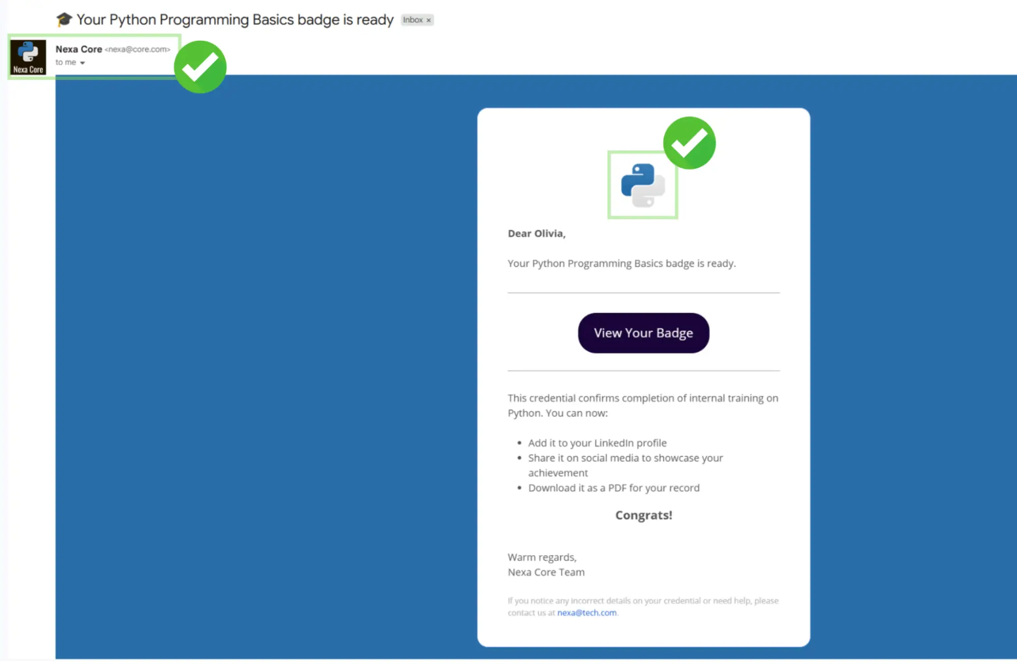 A branded email notification from Nexa Core showing how digital badges provide instant digital proof of training completion to an employee. A branded email notification from Nexa Core showing how digital badges provide instant digital proof of training completion to an employee.