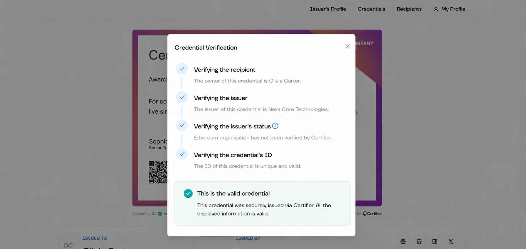 Certifier credential verification screen confirming Olivia Carter as the recipient, Nexa Core Technologies as the issuer, and the credential ID as valid. Certifier credential verification screen confirming Olivia Carter as the recipient, Nexa Core Technologies as the issuer, and the credential ID as valid.