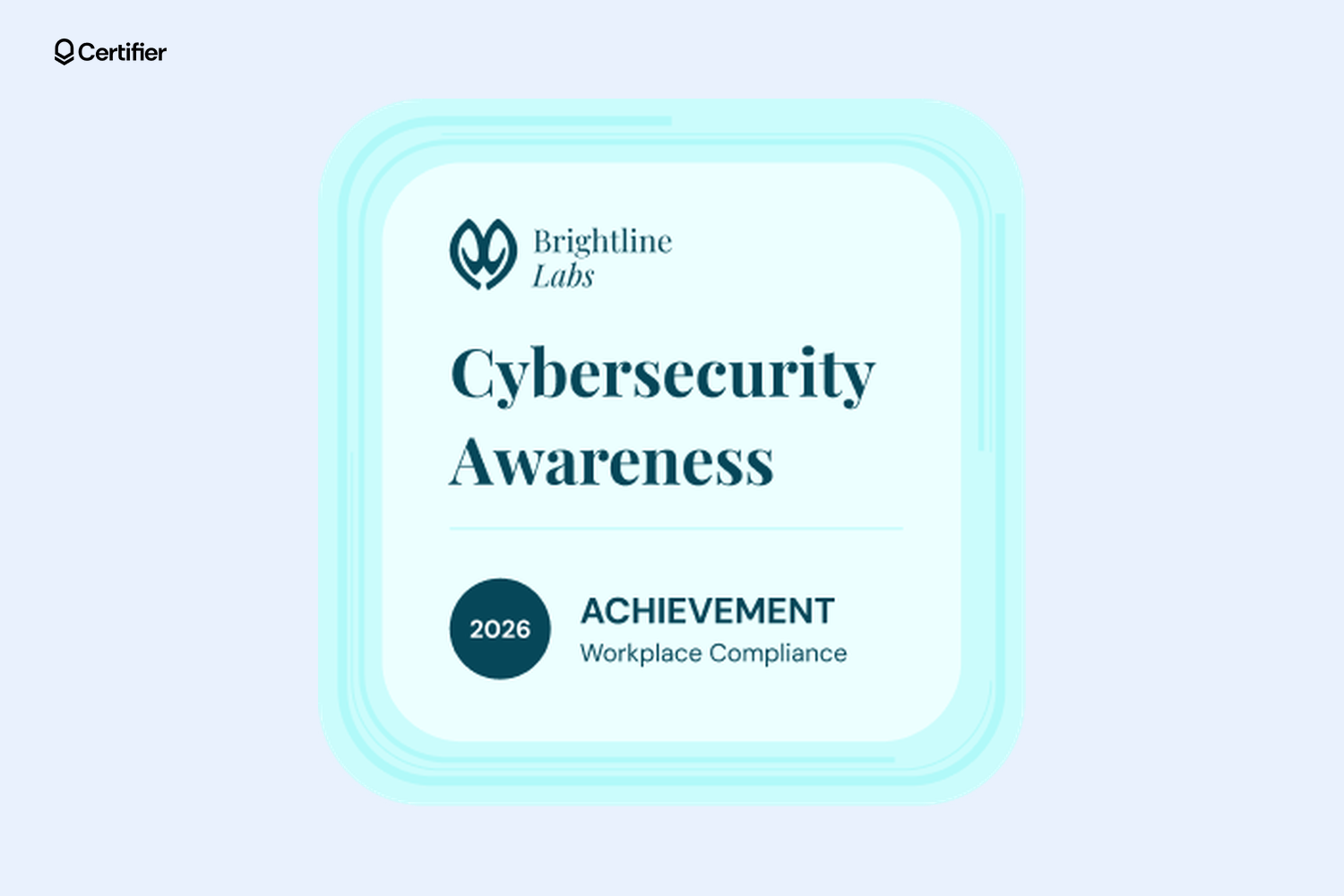Aqua rounded-square badge with a serif Cybersecurity Awareness title and an Achievement label Aqua rounded-square badge with a serif Cybersecurity Awareness title and an Achievement label