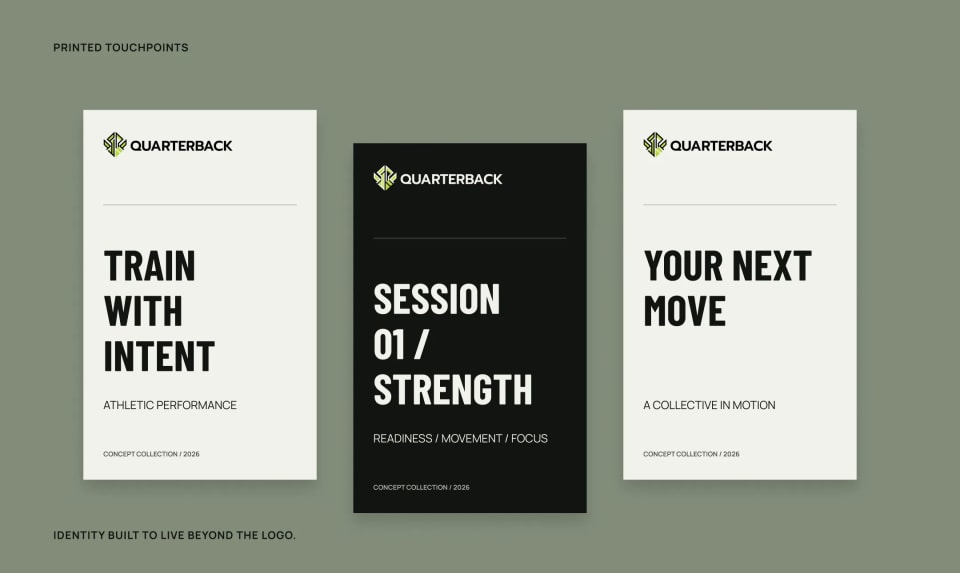 A mockup of three Quarterback printed touchpoints set against a Field Grey background, featuring bold, condensed typography with phrases like "Train With Intent" and "Session 01 / Strength."