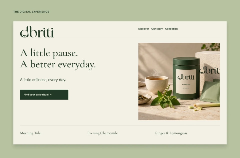 A website interface mockup for Dhriti botanical tea, displaying the headline "A little pause. A better everyday." and a "Find your daily ritual" button next to a product photo of the Morning Tulsi tea tin.