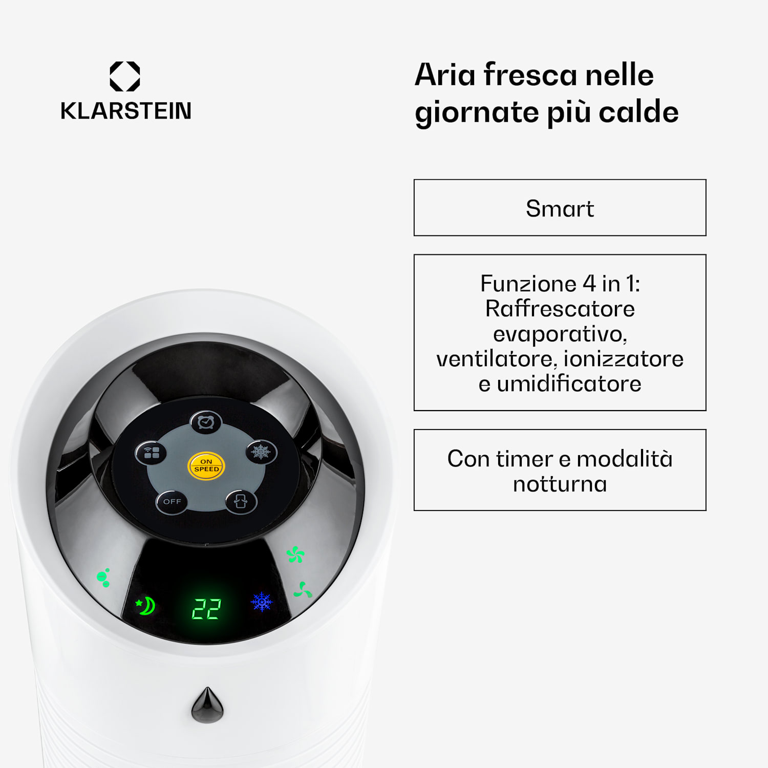 Skyscraper Ice Smart 4-in-1 Ventilatore & raffrescatore WiFi 210m³/h Telecomando 210 m³/h | Sì | Bianco