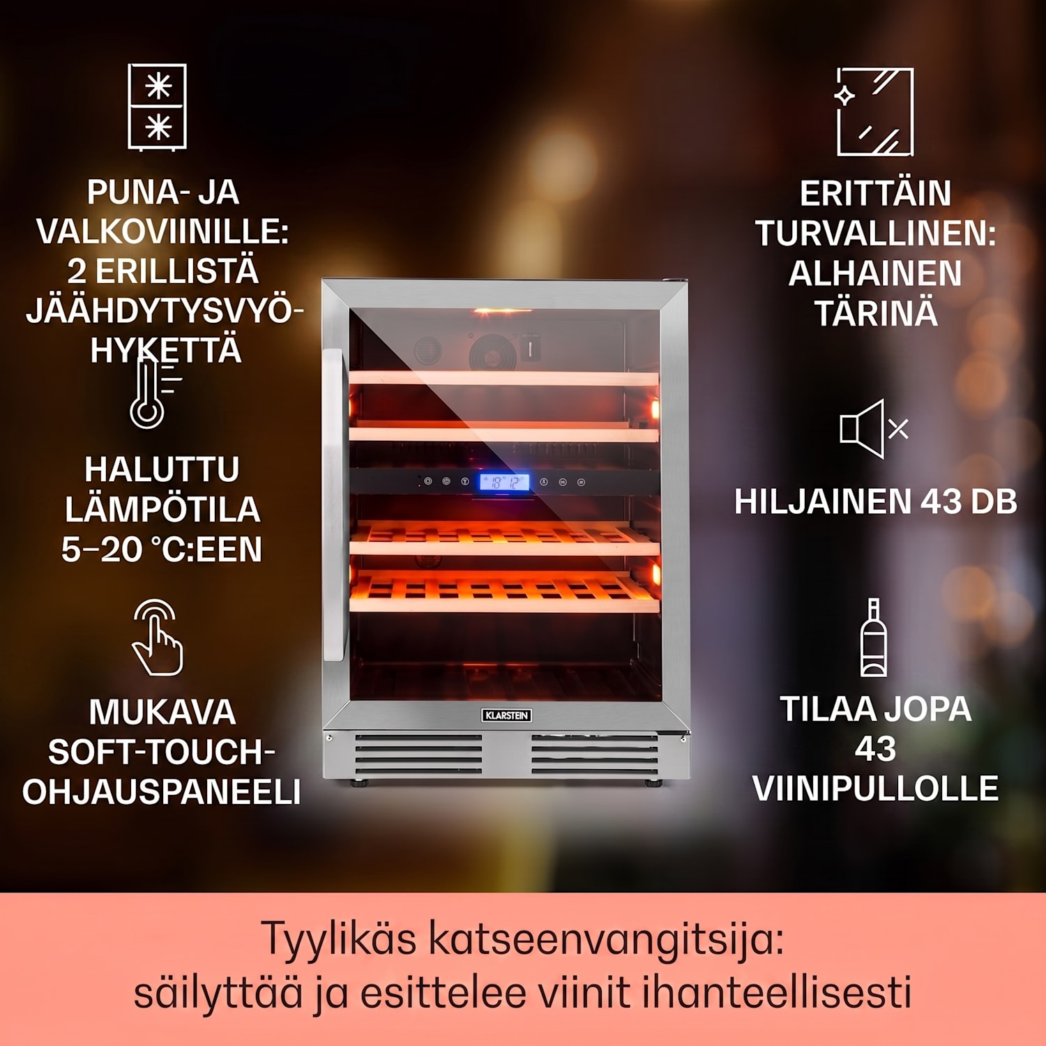 Vinovilla 43 Built-In Duo kaksialueinen viinijääkaappi 129l 43 pullolle 3-värinen lasiovi 43 pulloa | 2 jäähdytysalue | Ruostumaton Teräs