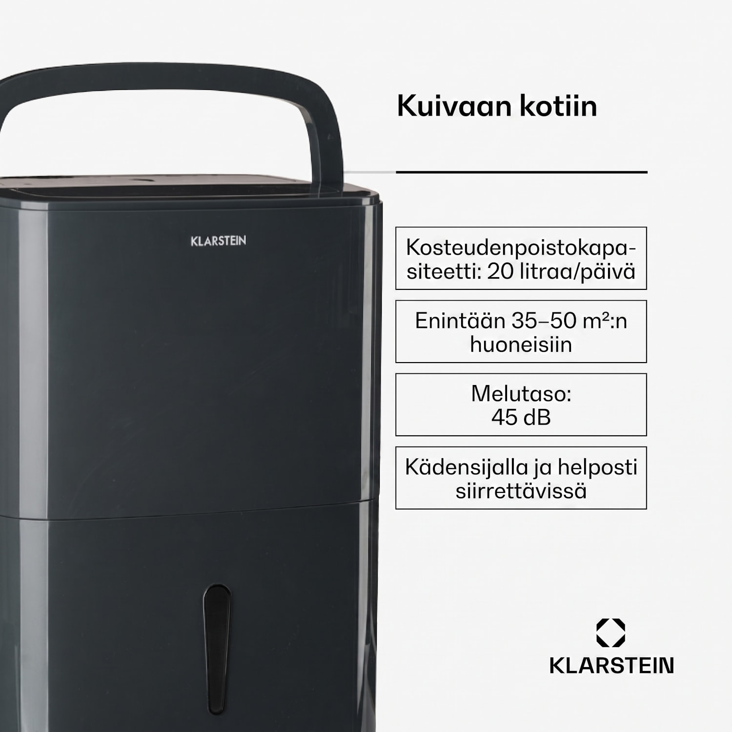 DryFy20 ilmankuivain 420 W 20 l/d 230 m³/h 35-50 m² DrySelect 45 dB antrasiitti 20 L / 24 h | Antrasiitti