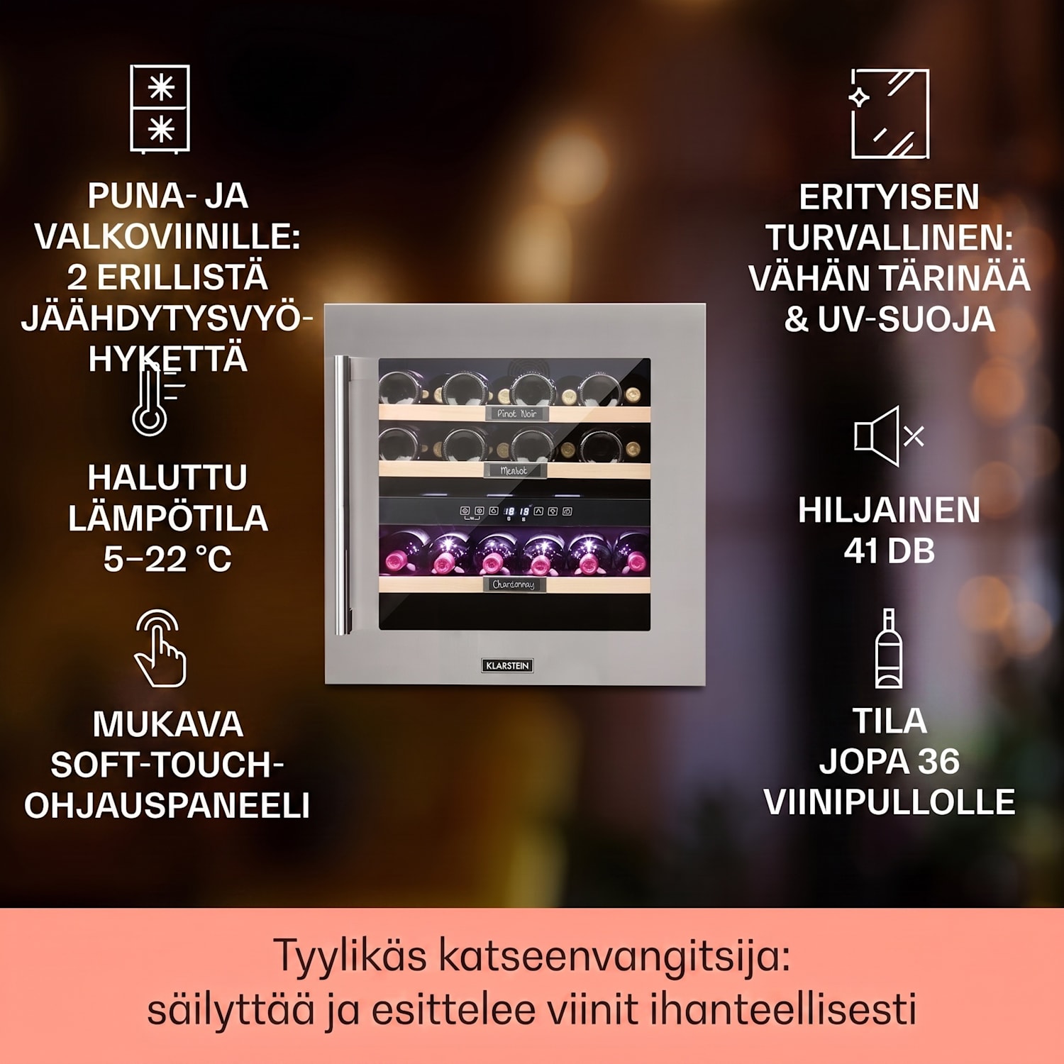 Vinsider 36 -viinikaappi 2 jäähdytysaluetta 5-22 °C 85 l ruostumaton teräs 36 pulloa | 2 jäähdytysalue | Ruostumaton Teräs