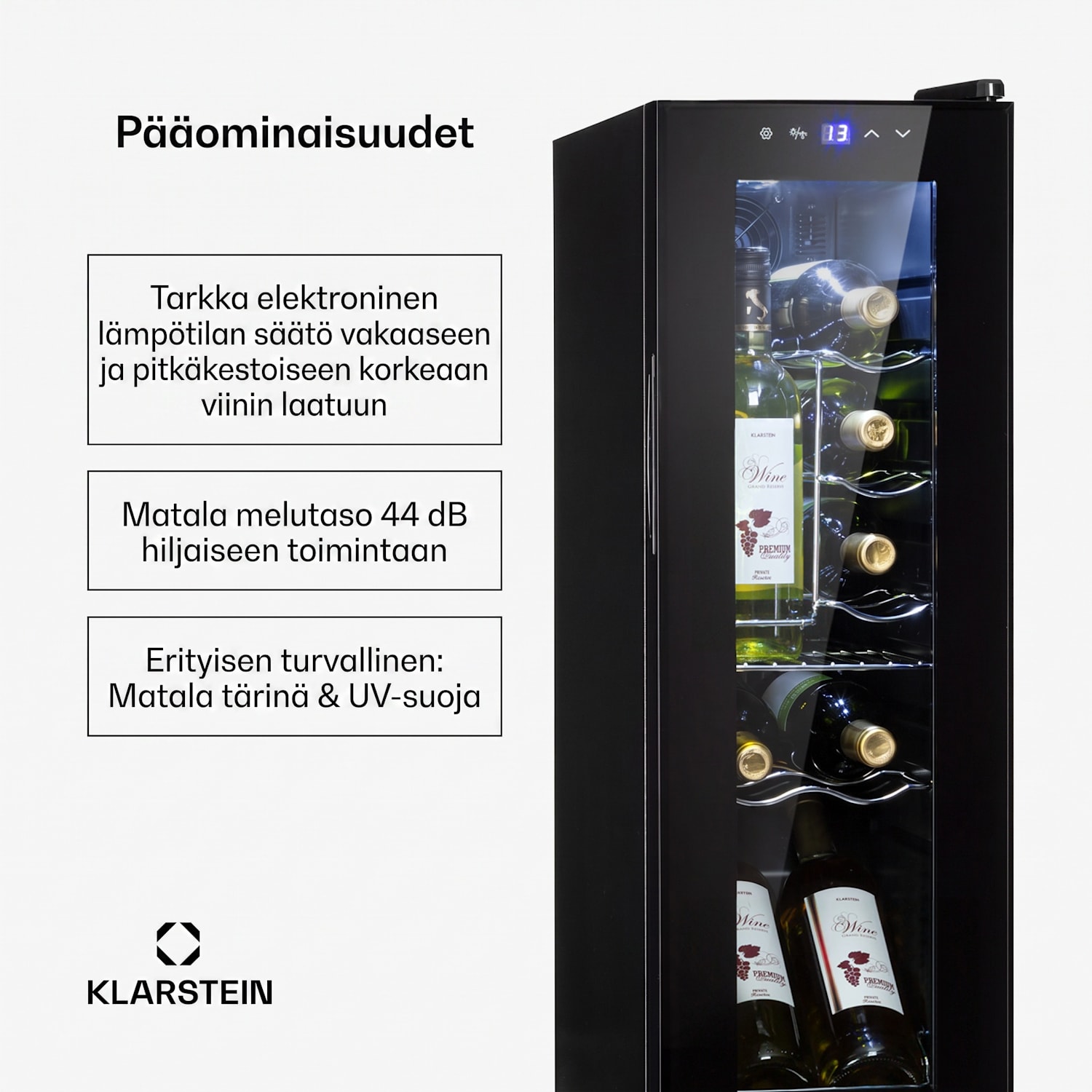 Shiraz 12 Slim Uno viinikaappi 32 l/12 pullolle kosketus 85 W 5-18 °C LED 12 pulloa | 1 jäähdytysalue | Musta
